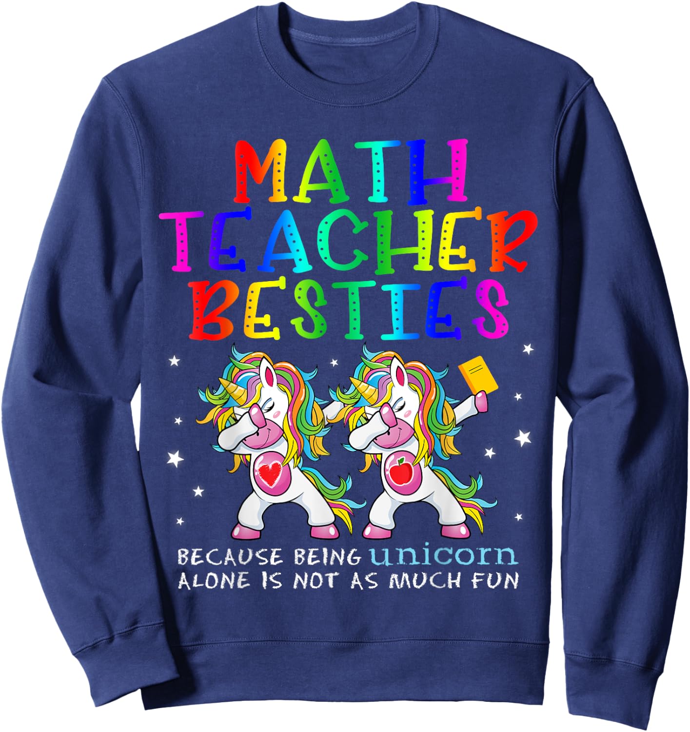 Math Teacher Besties Teacher's Day Best Friend Women Sweatshirt - Sweatshirt | Navy