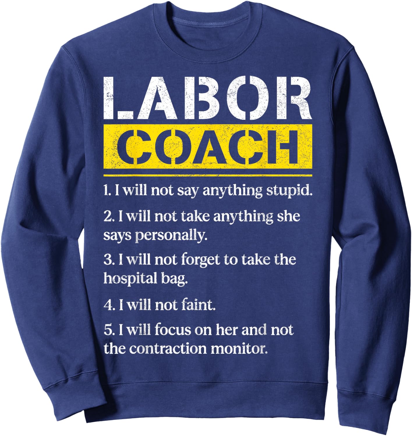 Labor Coach Expecting Dad Rules Papa Funny Baby Labor Coach Sweatshirt - Sweatshirt | Navy
