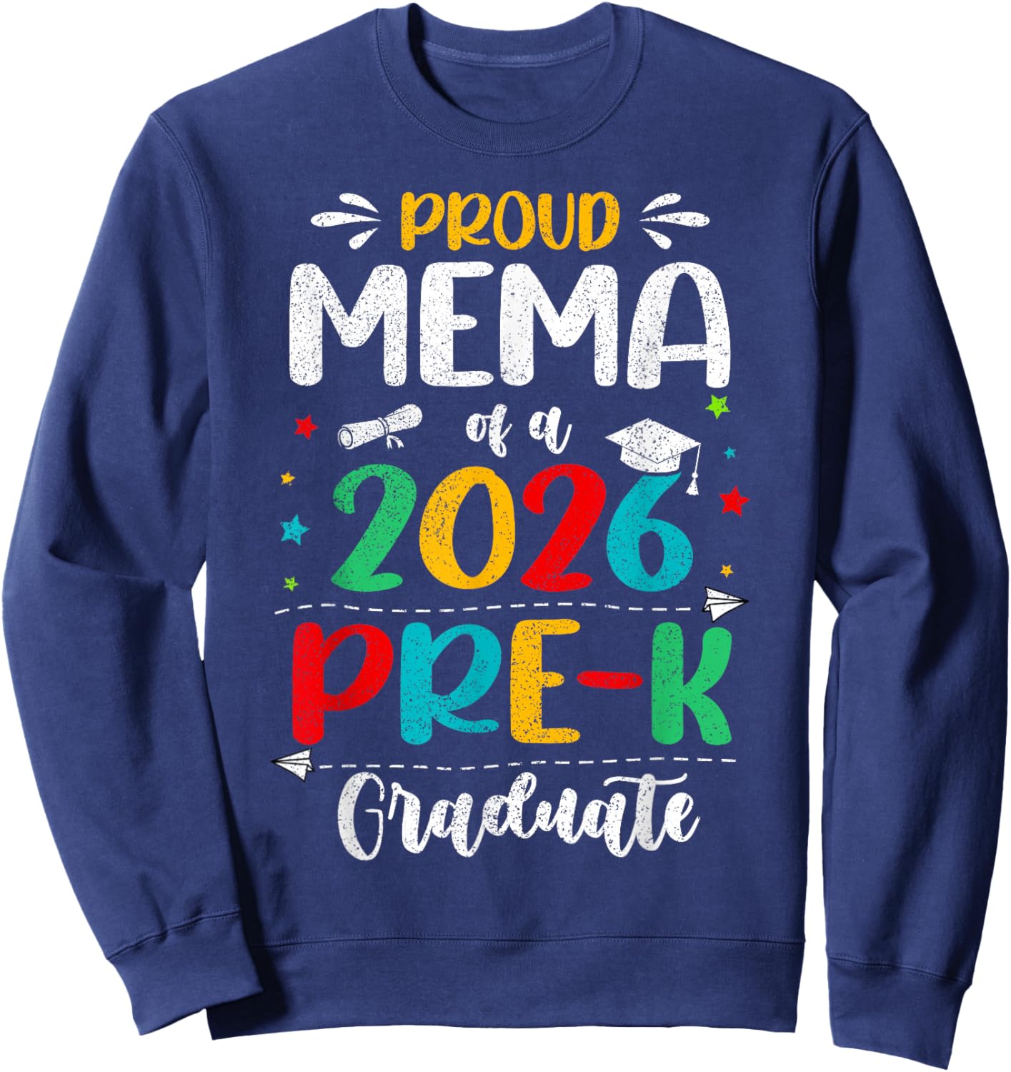 Proud Mema of A 2026 Pre K Graduate Boy Girl Kids Sweatshirt - Sweatshirt | Navy