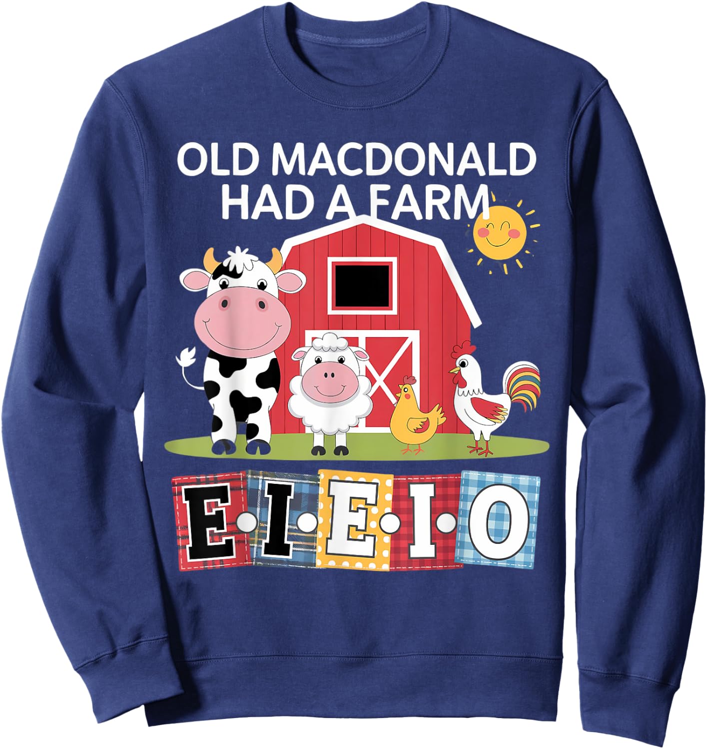 Old MacDonald Had a Farm E-I-E-I-O Boy Toddler Kids Birthday Sweatshirt - Sweatshirt | Navy