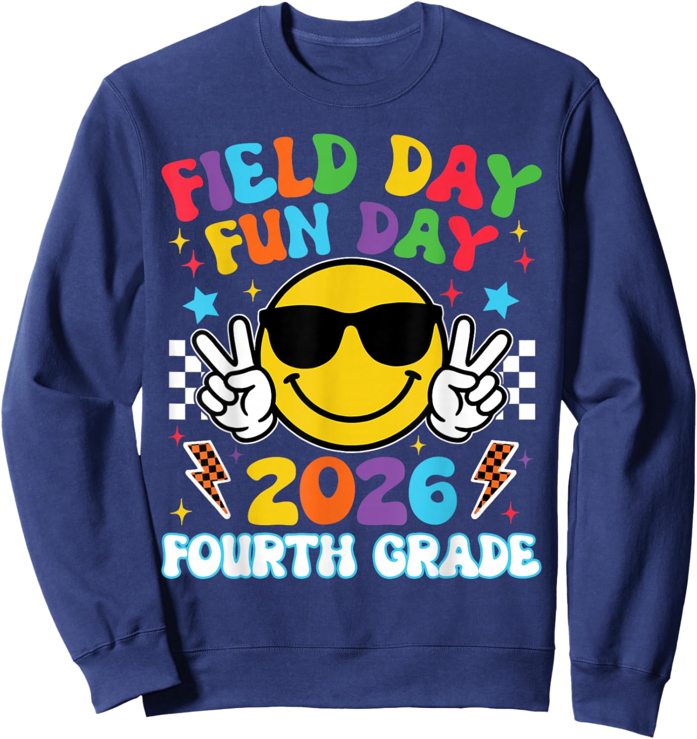 4th Grade Field Day Fun Day 2026 Teacher Boy Girl Kid Sweatshirt - Sweatshirt | Navy
