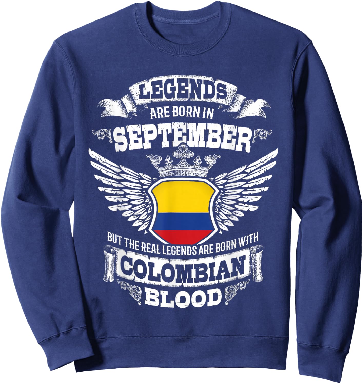 Colombia Colombian Flag Colombians Birthday September Gift Sweatshirt - Sweatshirt | Navy