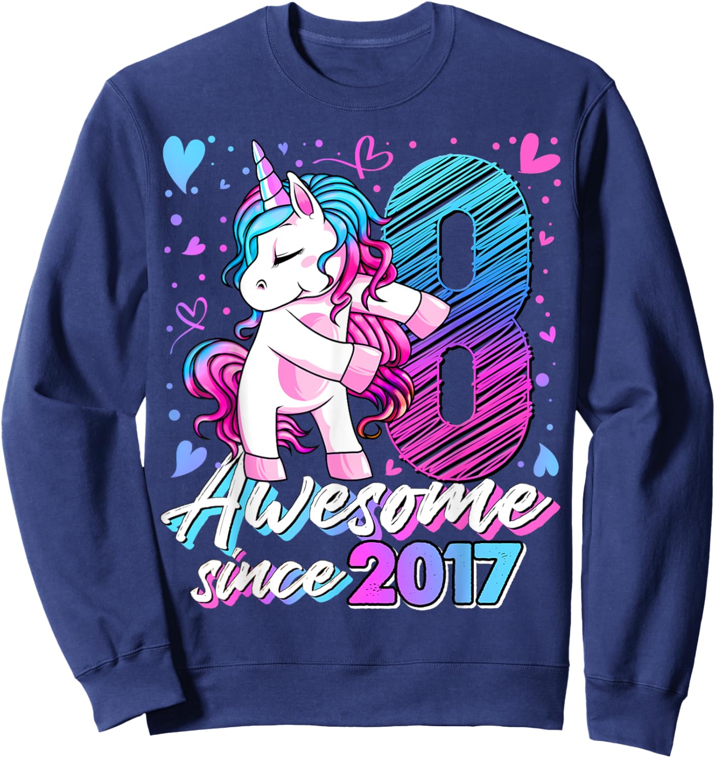 8 Year Old Unicorn Gifts For Girls 8th Birthday Girl Party Sweatshirt - Sweatshirt | Navy
