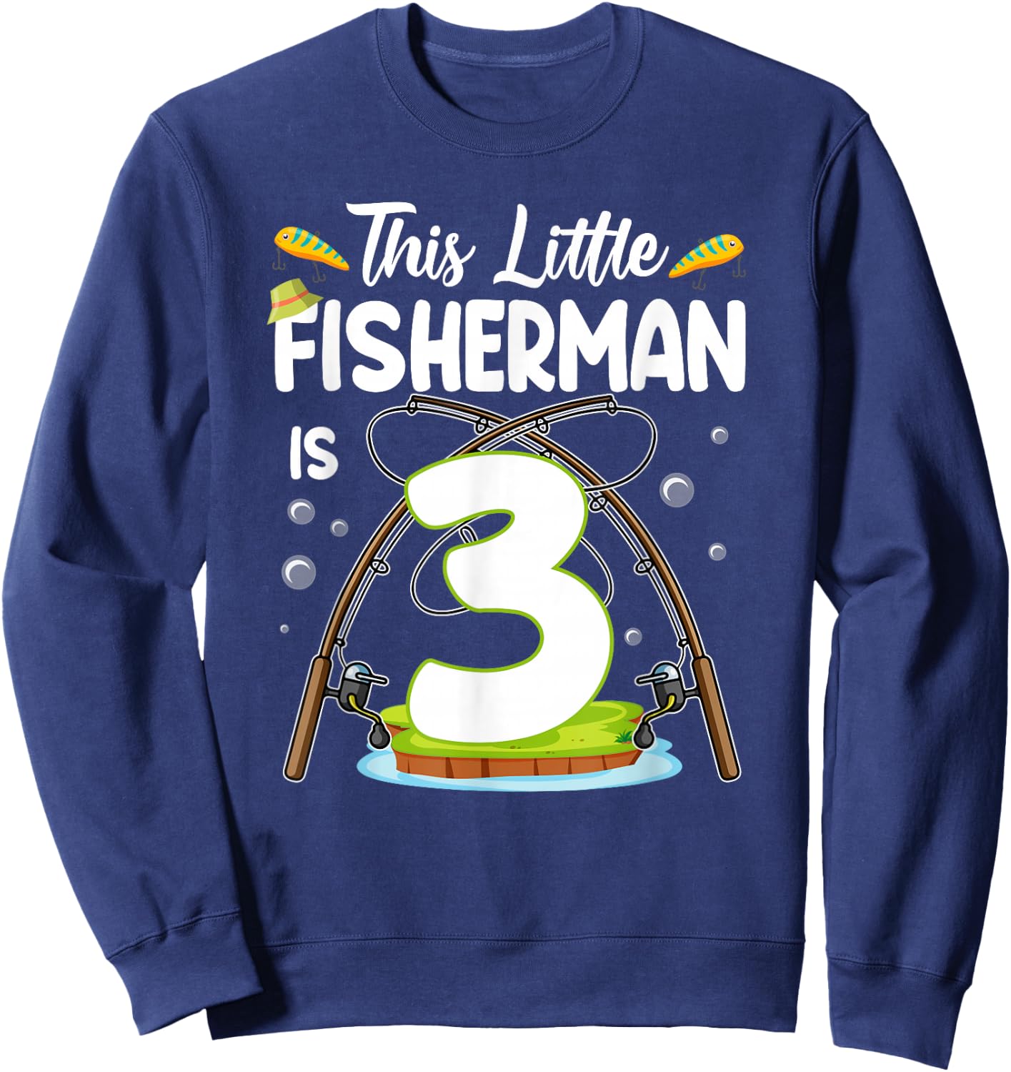 This Little Fisherman Is 3 Year Old Birthday 3rd Fishing Sweatshirt - Sweatshirt | Navy