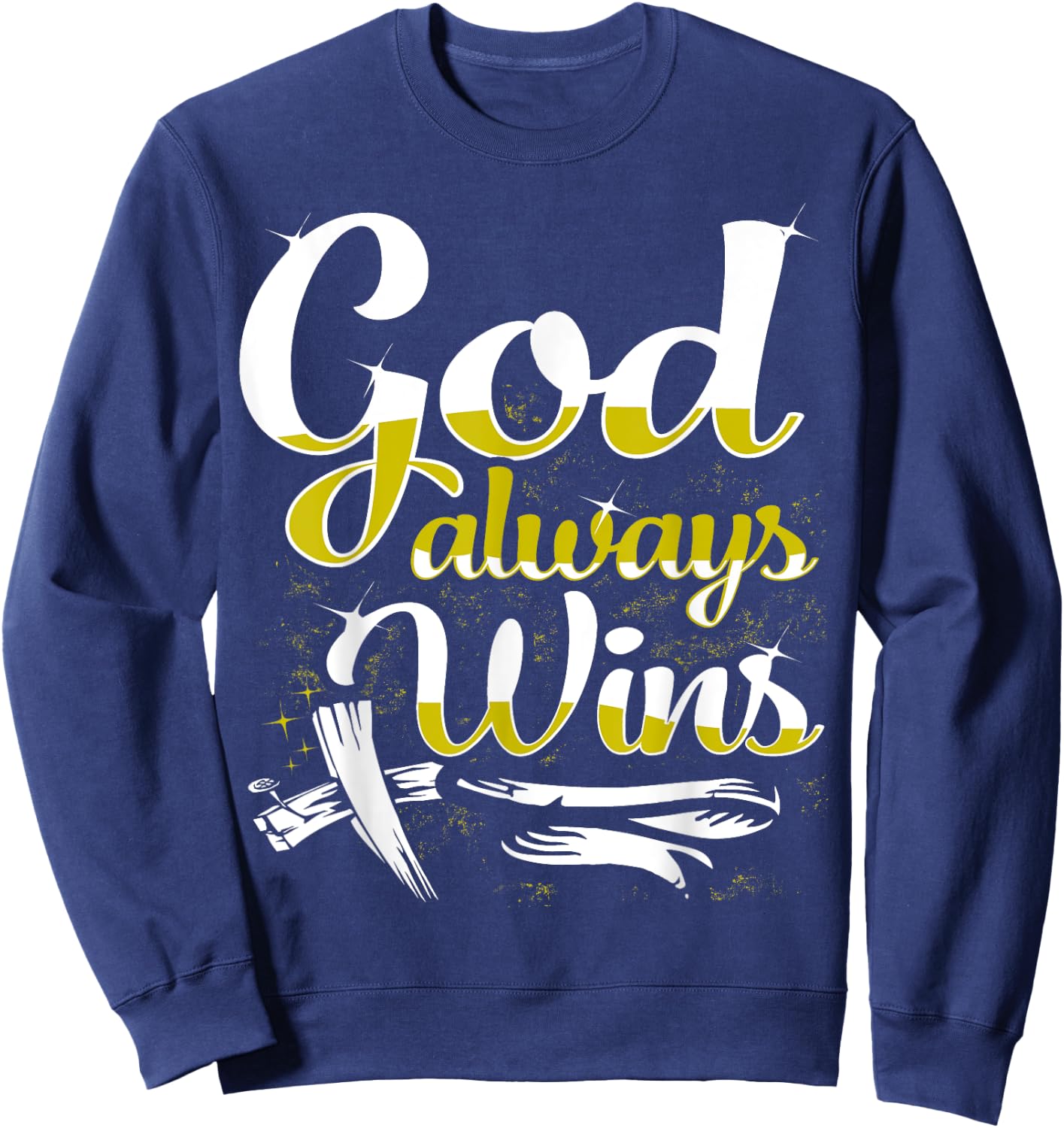 God Always Wins Sweatshirt - Sweatshirt | Navy