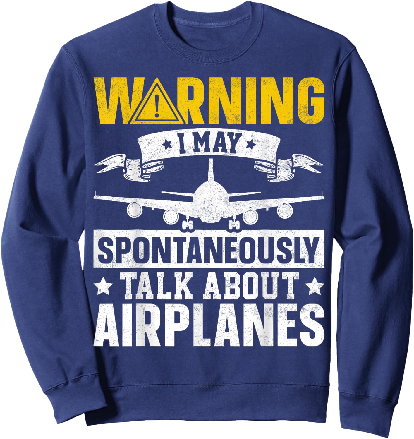 I May Talk About Airplanes - Funny Pilot & Aviation Airplane Sweatshirt - Sweatshirt | Navy