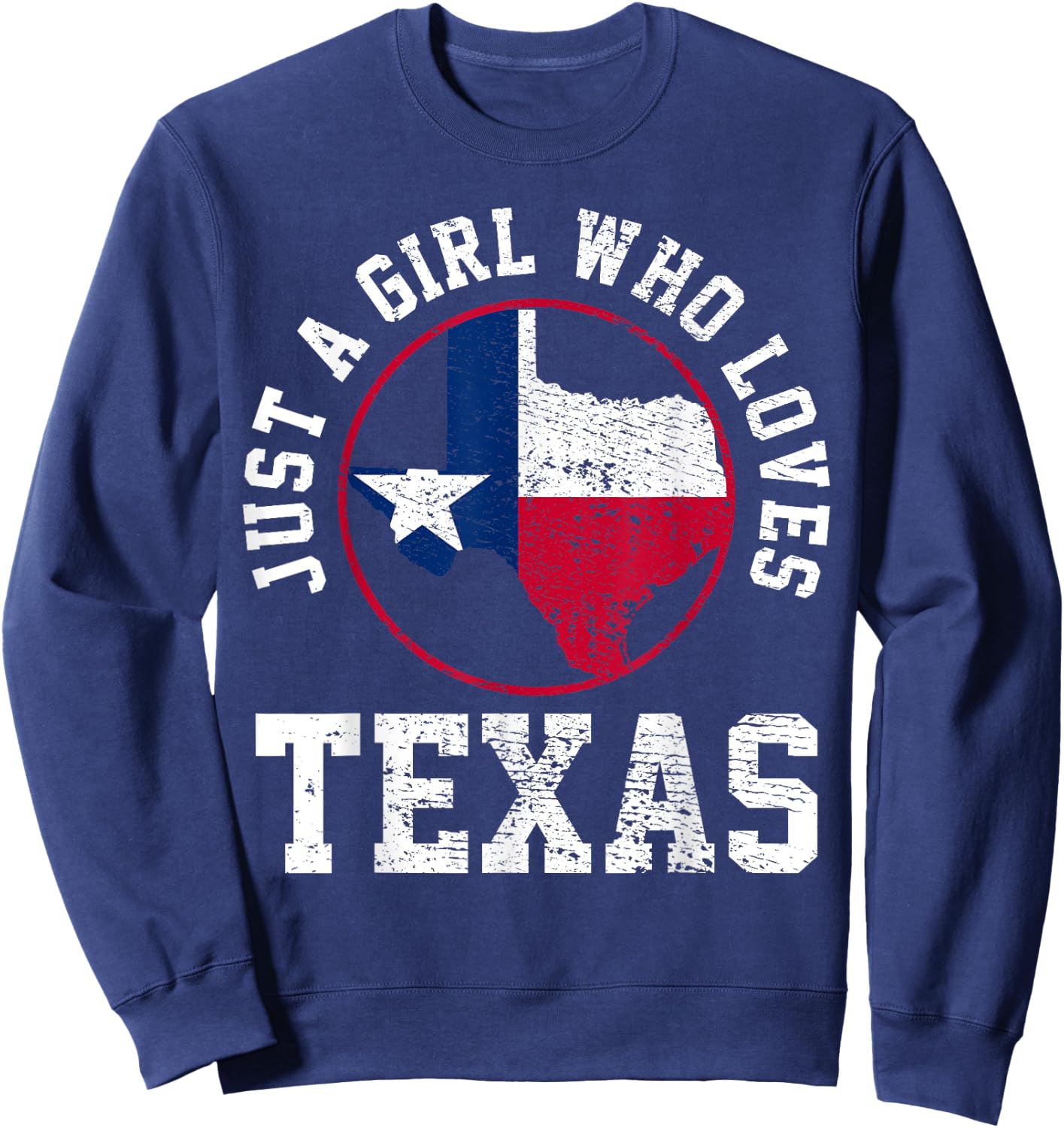 Just A Girl Who Loves Texas Vintage Sweatshirt - Sweatshirt | Navy
