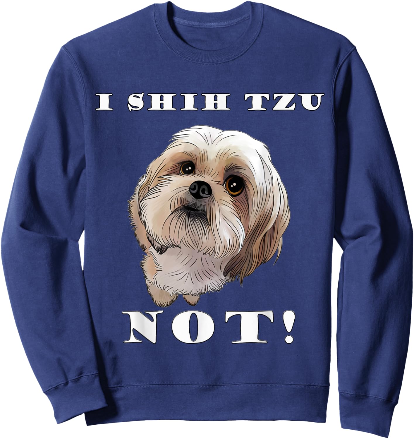 I Love My SHIH TZU Cute Shih Tzu Puppy Dog Lover Women Girls Kids Sweatshirt - Sweatshirt | Navy
