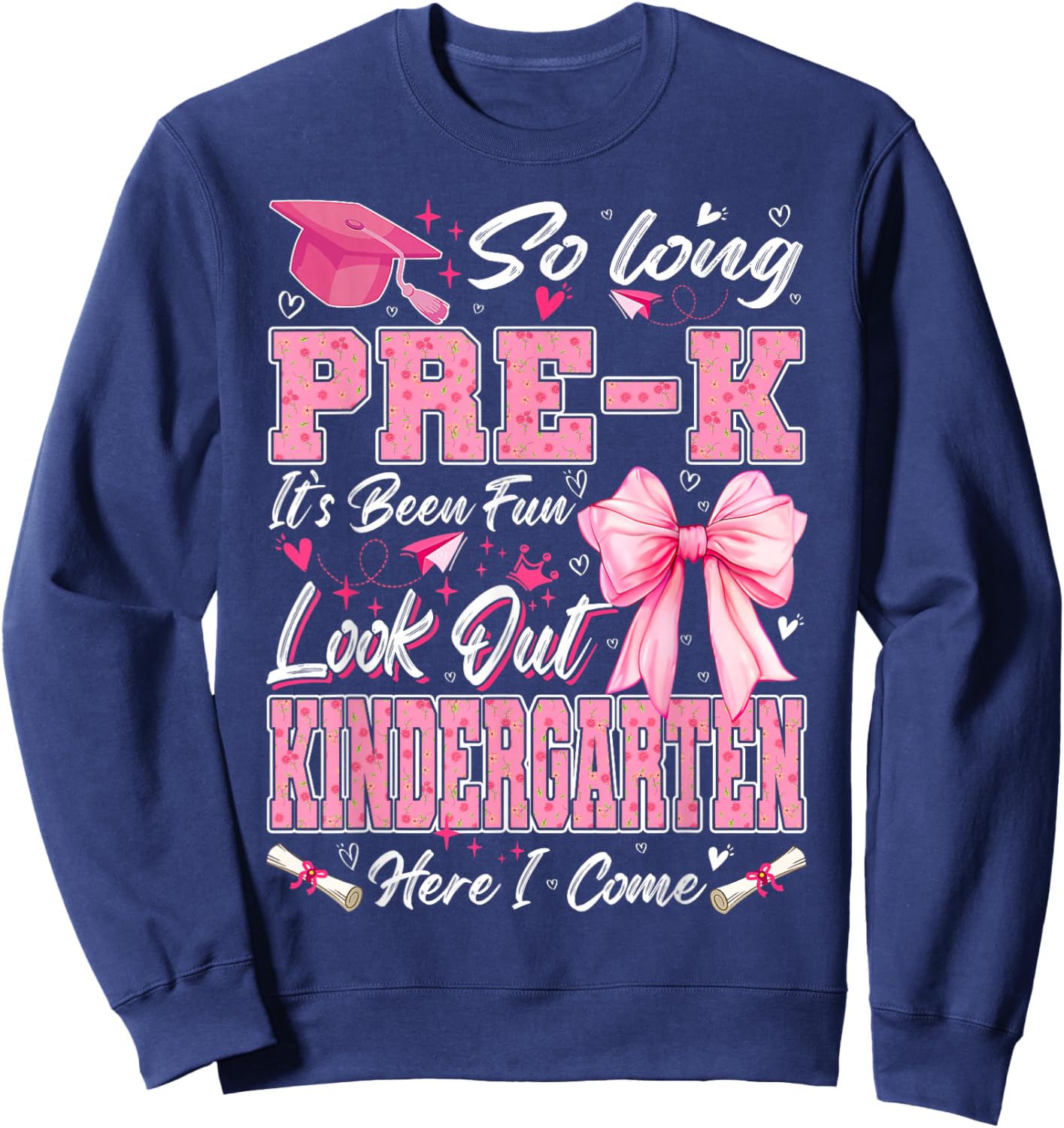 So Long Pre-K Graduation Grad Teacher Kid Boy Girl Bow Sweatshirt - Sweatshirt | Navy