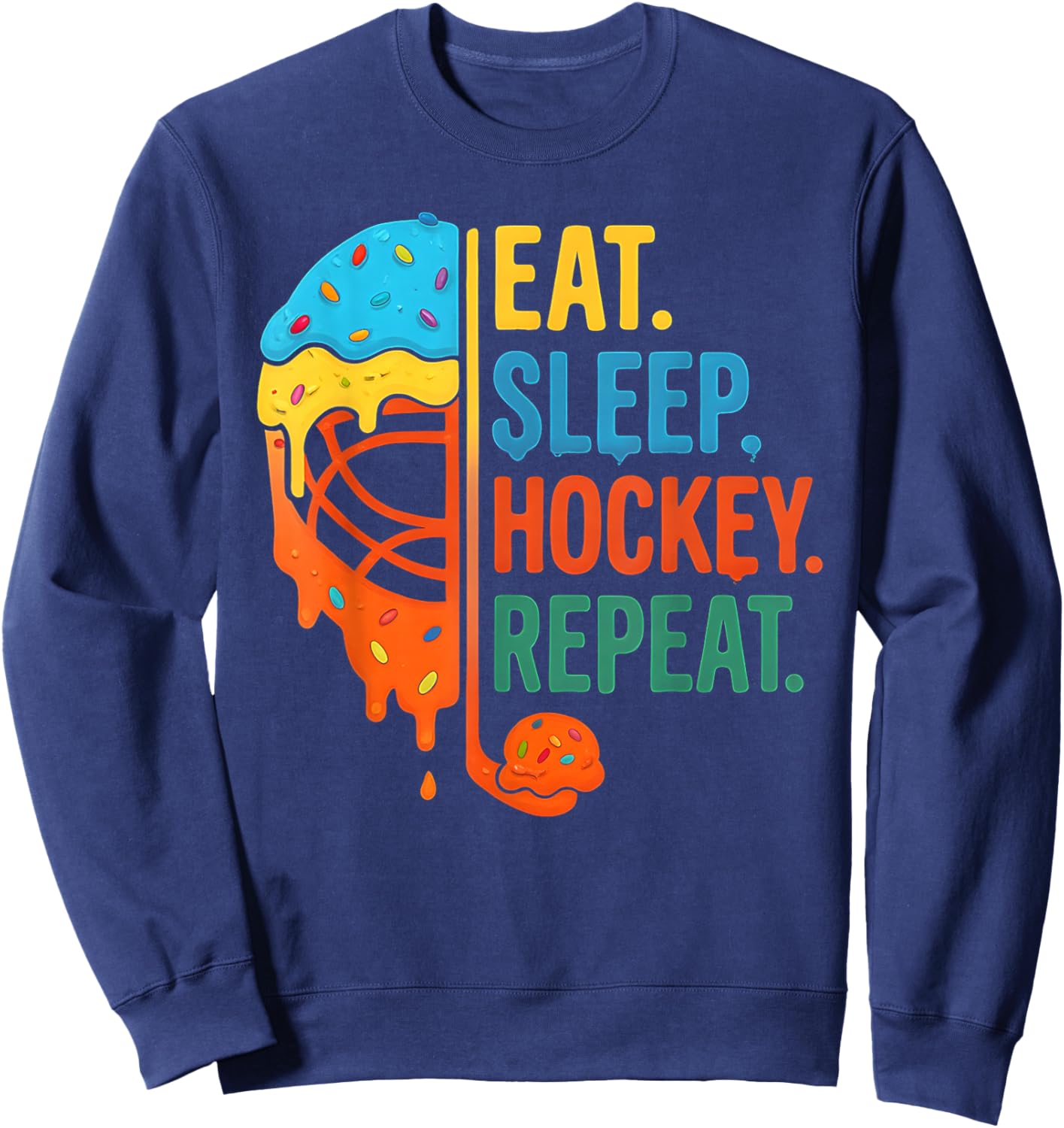Eat Sleep Hockey Repeat Ice Cream Drip Sweatshirt - Sweatshirt | Navy