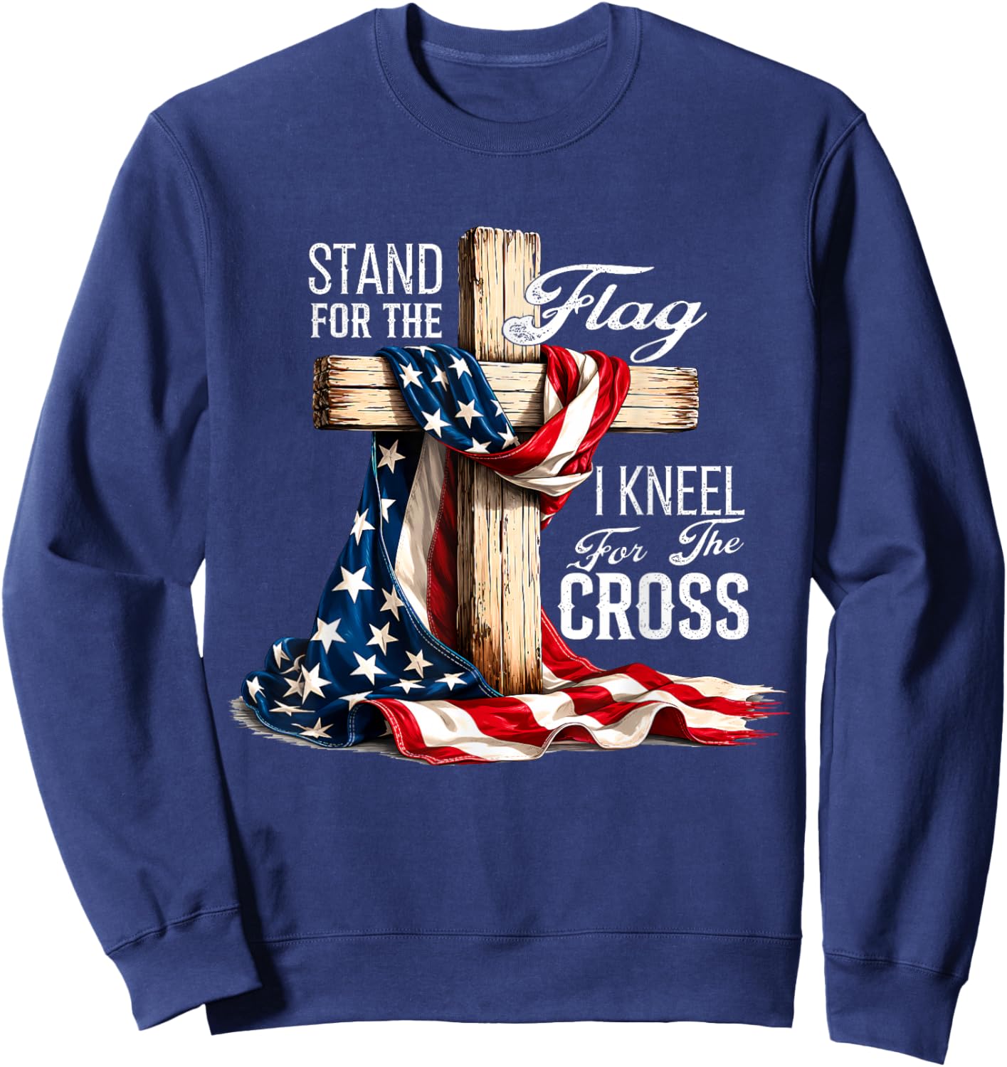 USA Flag Religious 4th of July Christian Faith Men Women Sweatshirt - Sweatshirt | Navy