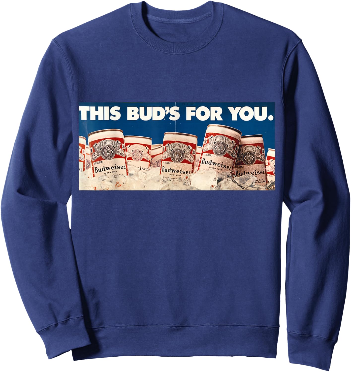 Budweiser Vintage 'This Bud's For You' Ad Sweatshirt - Sweatshirt | Navy