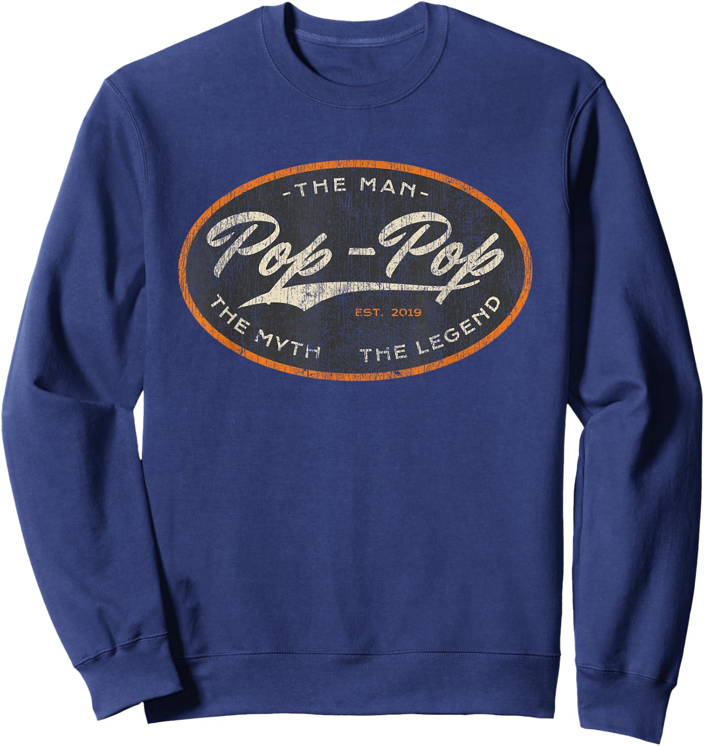 Vintage Pop Pop New Grandpa Est. 2019 The Man Myth Legend Sweatshirt - Sweatshirt | Navy