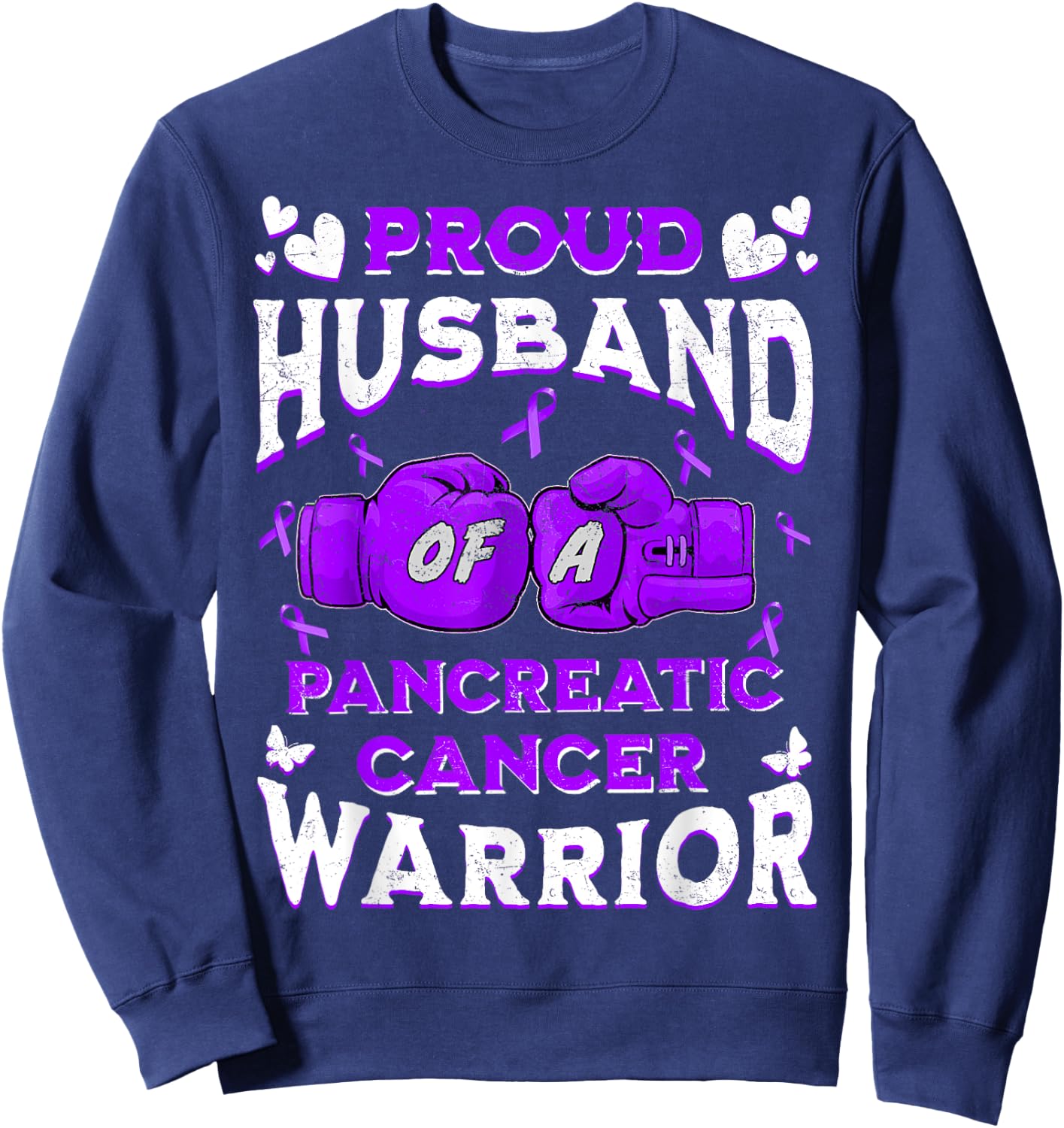 Proud Husband Of A Pancreatic Cancer Warrior Awareness Sweatshirt - Sweatshirt | Navy