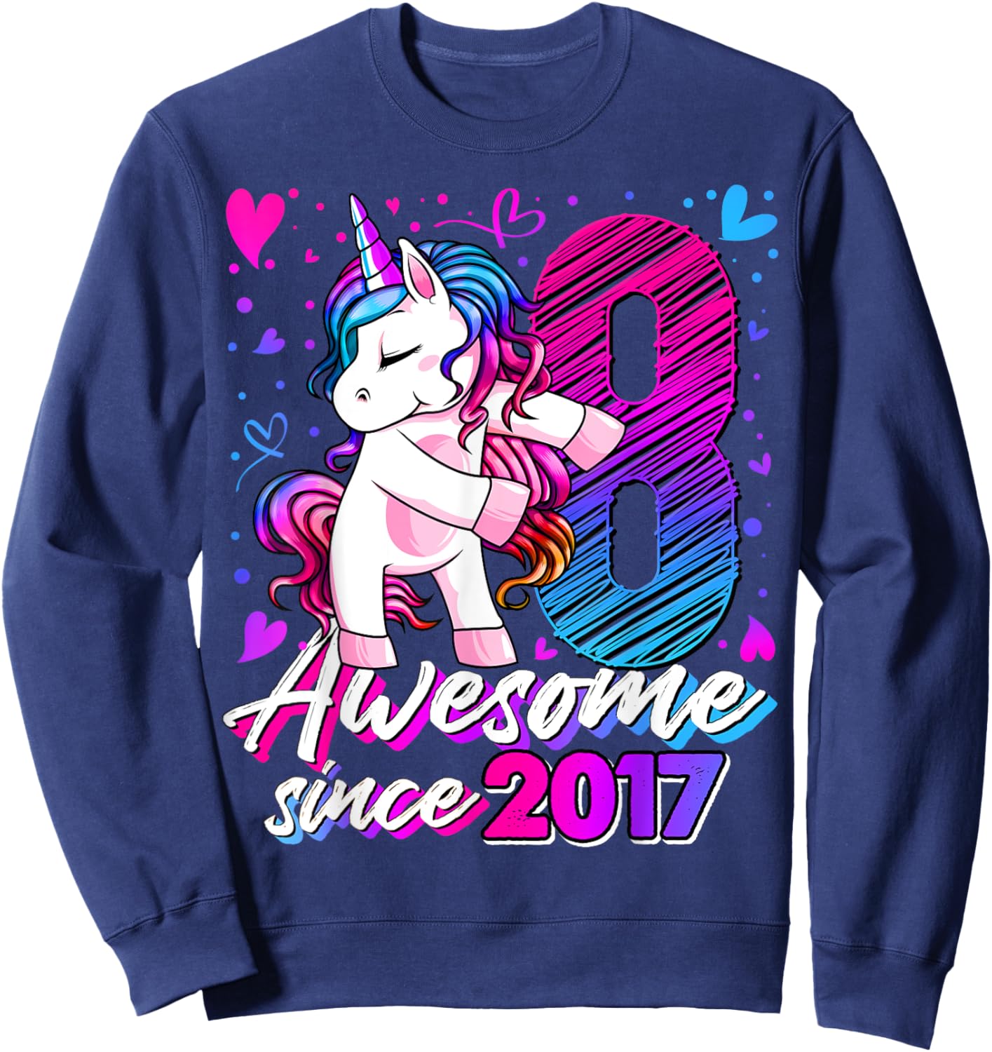 8 Year Old Unicorn Gifts For Girls 8th Birthday Girl Party Sweatshirt - Sweatshirt | Navy