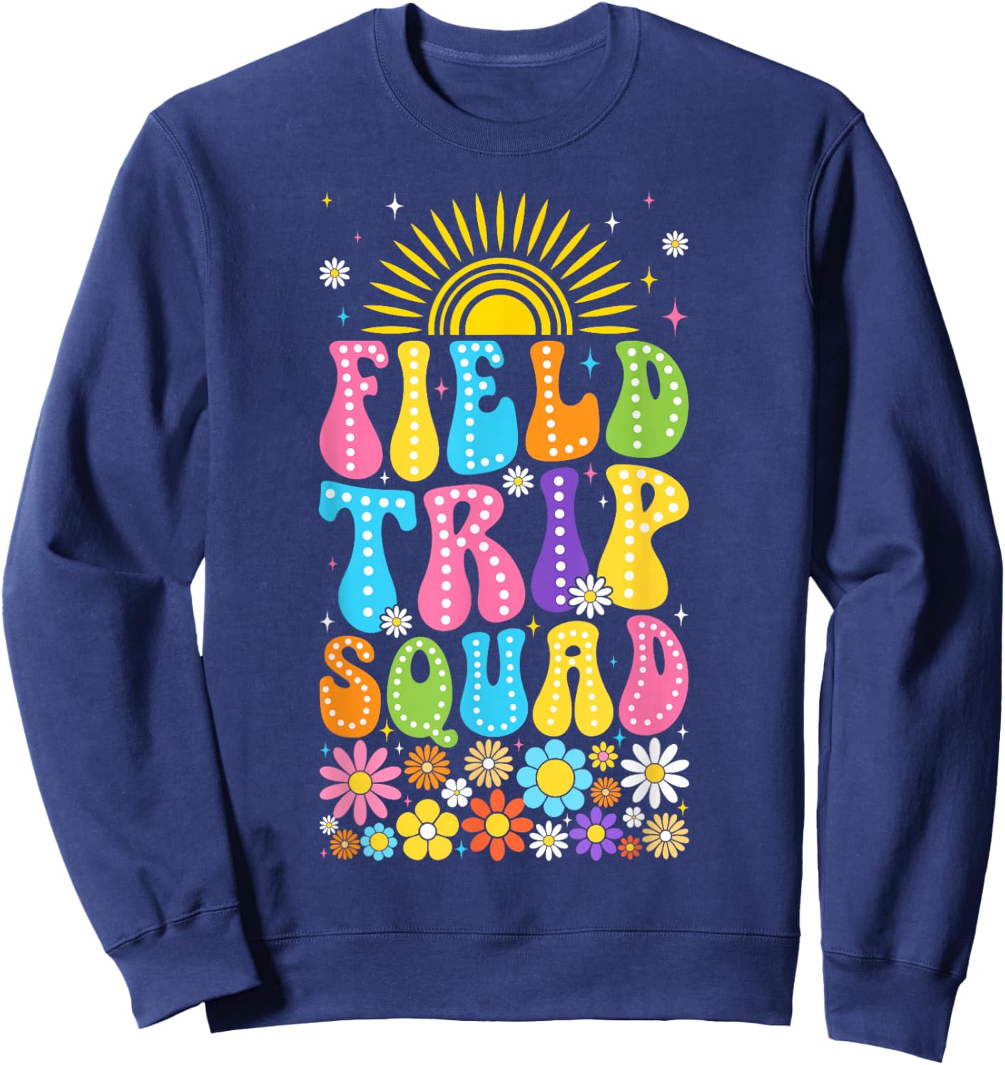 Field Trip Squad Retro Groovy School Fun Day Student Sweatshirt - Sweatshirt | Navy
