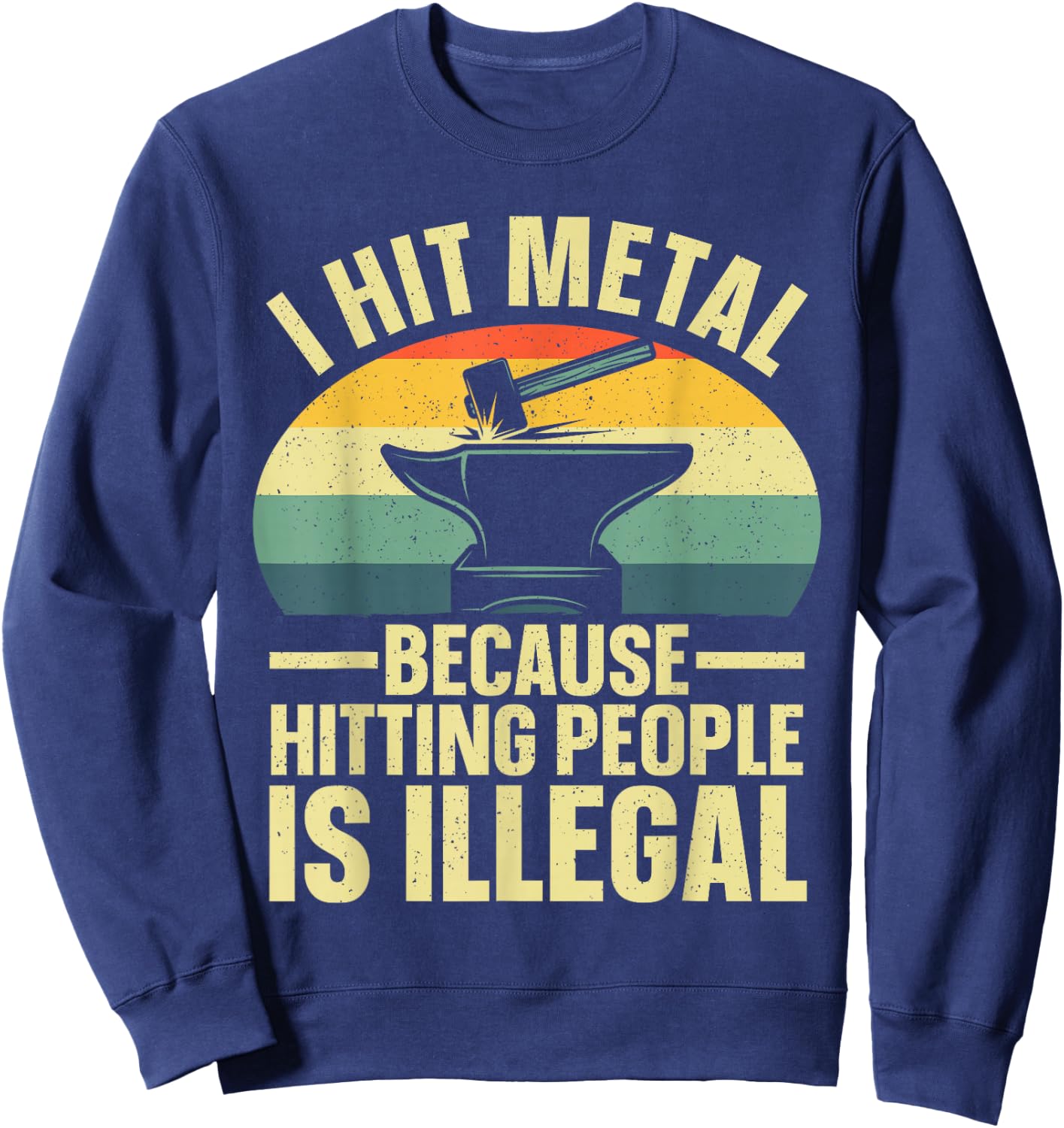 Best Blacksmith Art Women Blacksmithing Forging Sweatshirt - Sweatshirt | Navy