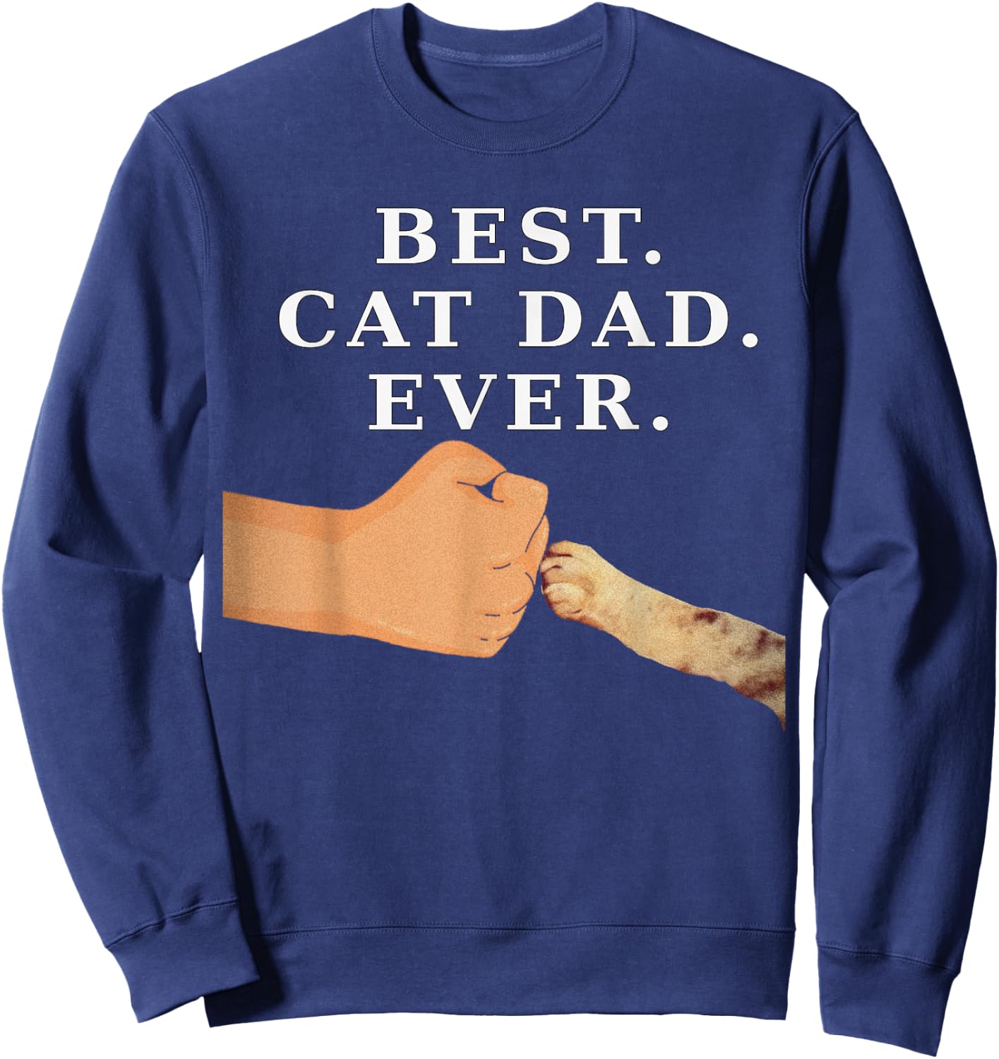 Best Cat Dad Father & Kitty Paw Fist Bump Women Girls Kids Sweatshirt - Sweatshirt | Navy