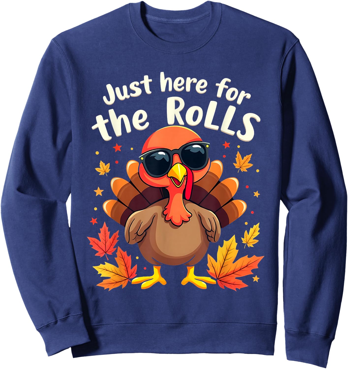 Just Here For The Rolls Thanksgiving Dinner Kids Picky Eater Sweatshirt - Sweatshirt | Navy