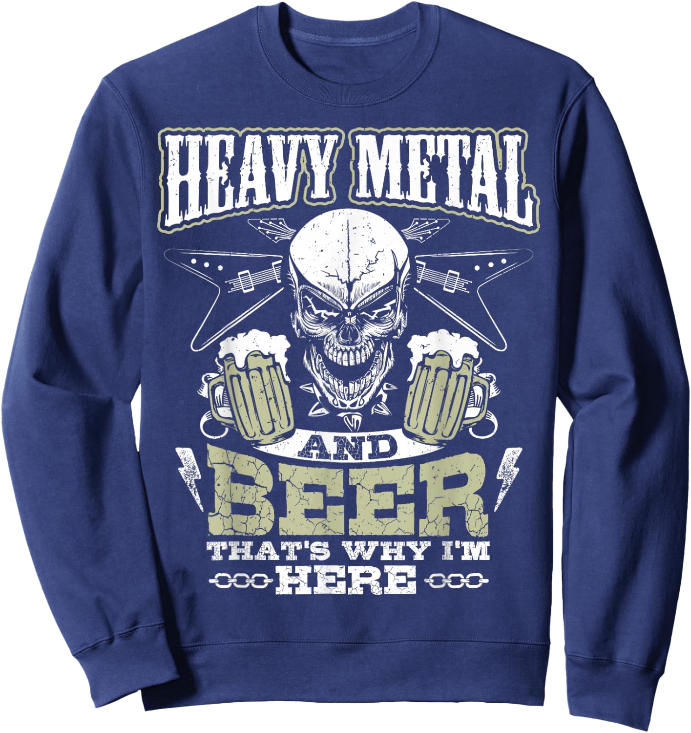 Heavy Metal And Beer Funny Sweatshirt - Sweatshirt | Navy