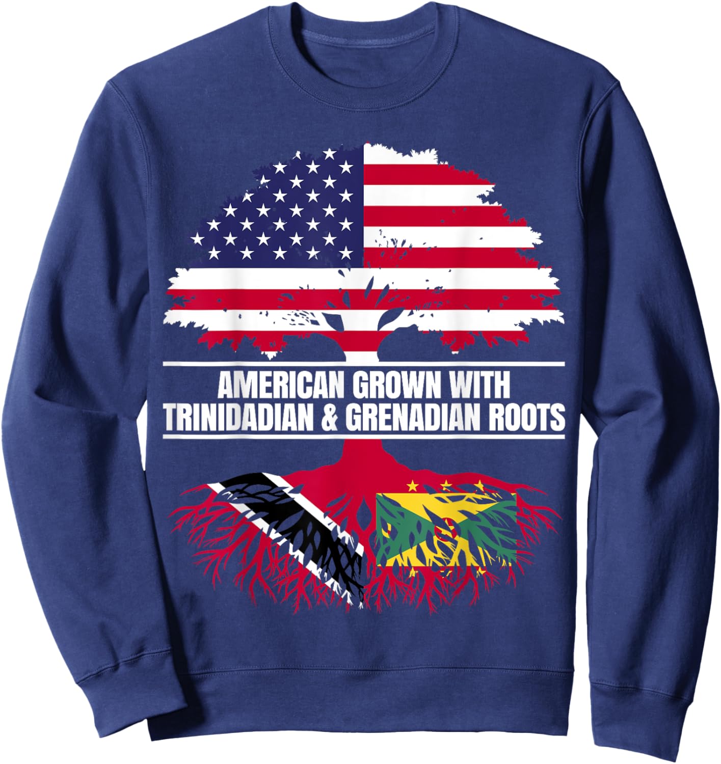 American Grown with Flag Heritage Trinidadian Grenada Roots Sweatshirt - Sweatshirt | Navy