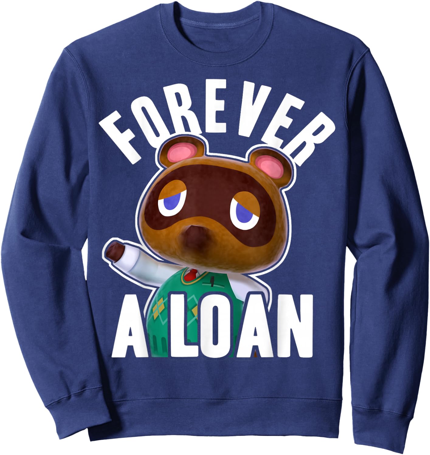 Animal Crossing Tom Nook Forever A Loan Small Sweatshirt - Sweatshirt | Navy