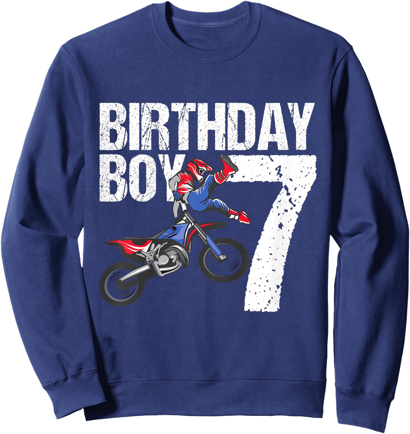 7 Year Old Dirt Bike Birthday Party Motocross MX 7th Gift Sweatshirt - Sweatshirt | Navy