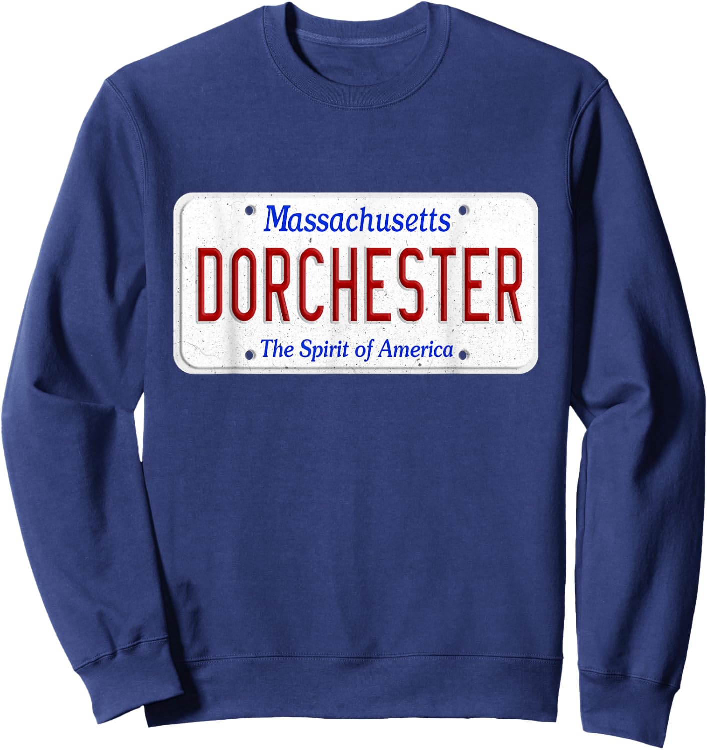 Dorchester South Boston Massachusetts License Plate Southie Sweatshirt - Sweatshirt | Navy