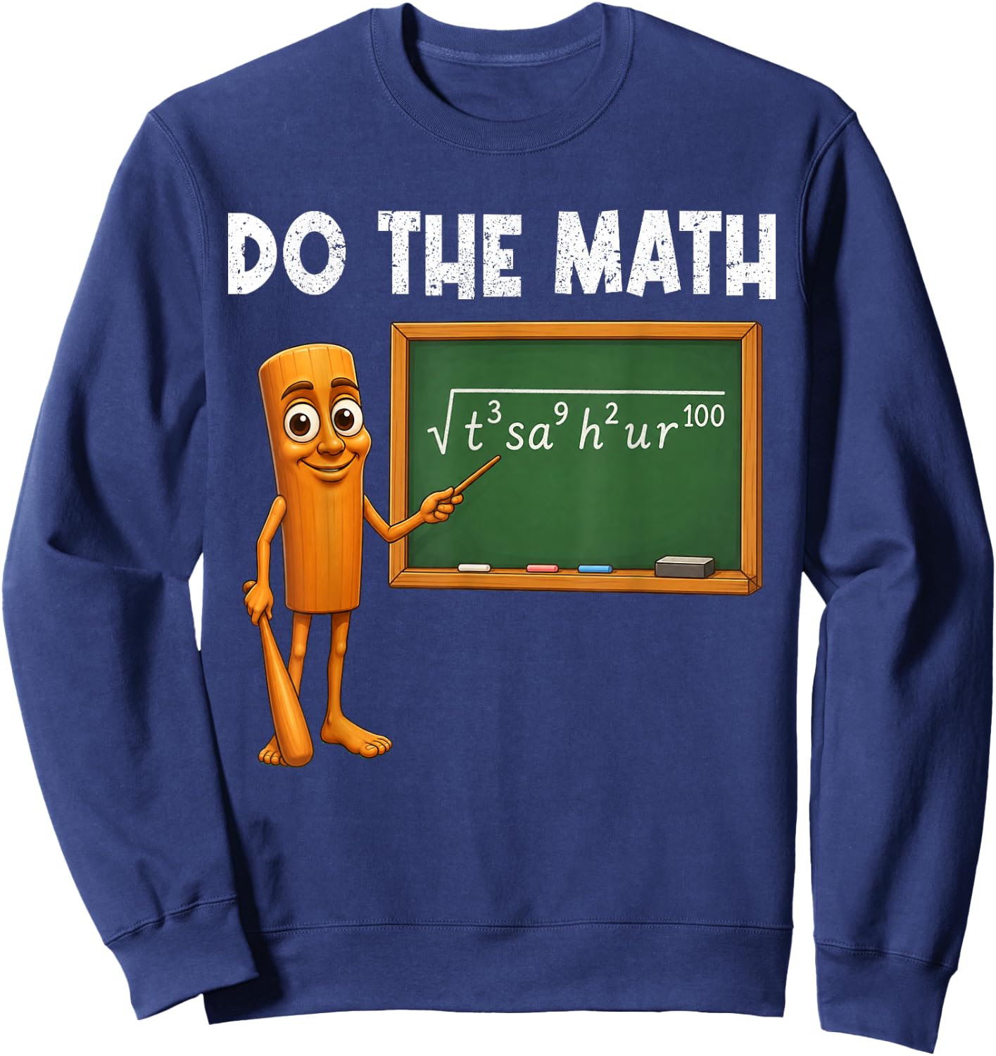 Do The Math Teacher Triple T Sahur Funny Brainrot Meme Sweatshirt - Sweatshirt | Navy