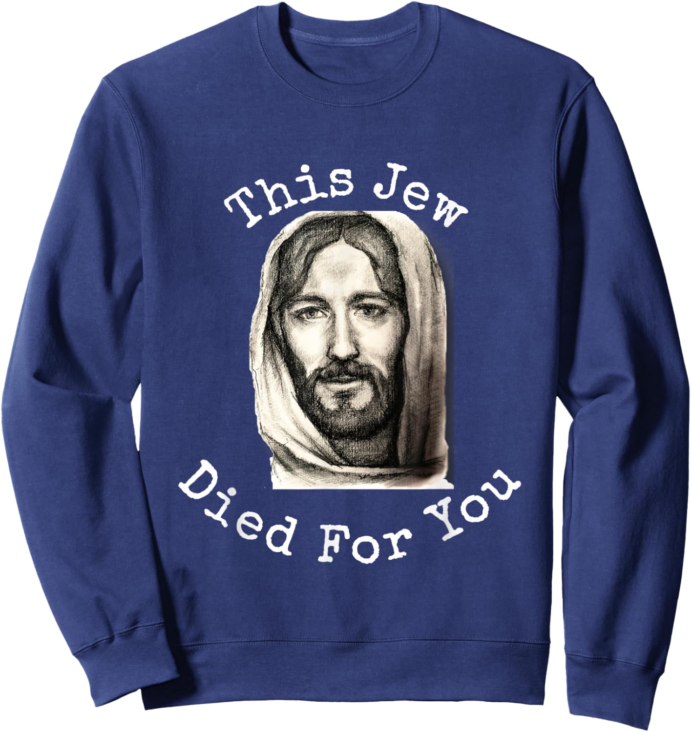 Messianic Christians | Jewish Jesus Sweatshirt - Sweatshirt | Navy
