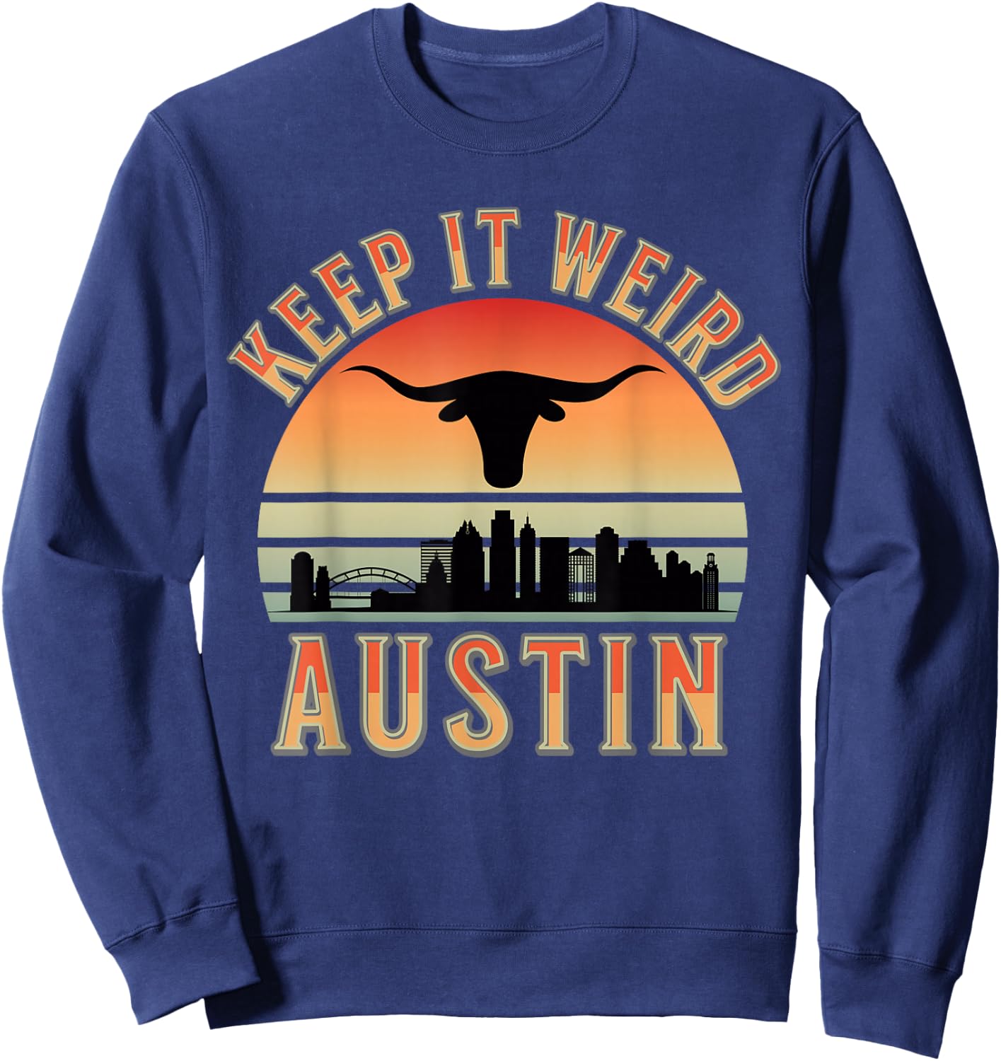 Stigmota Keep It Weird Austin Vintage Black Adult Sweatshirt - Sweatshirt | Navy