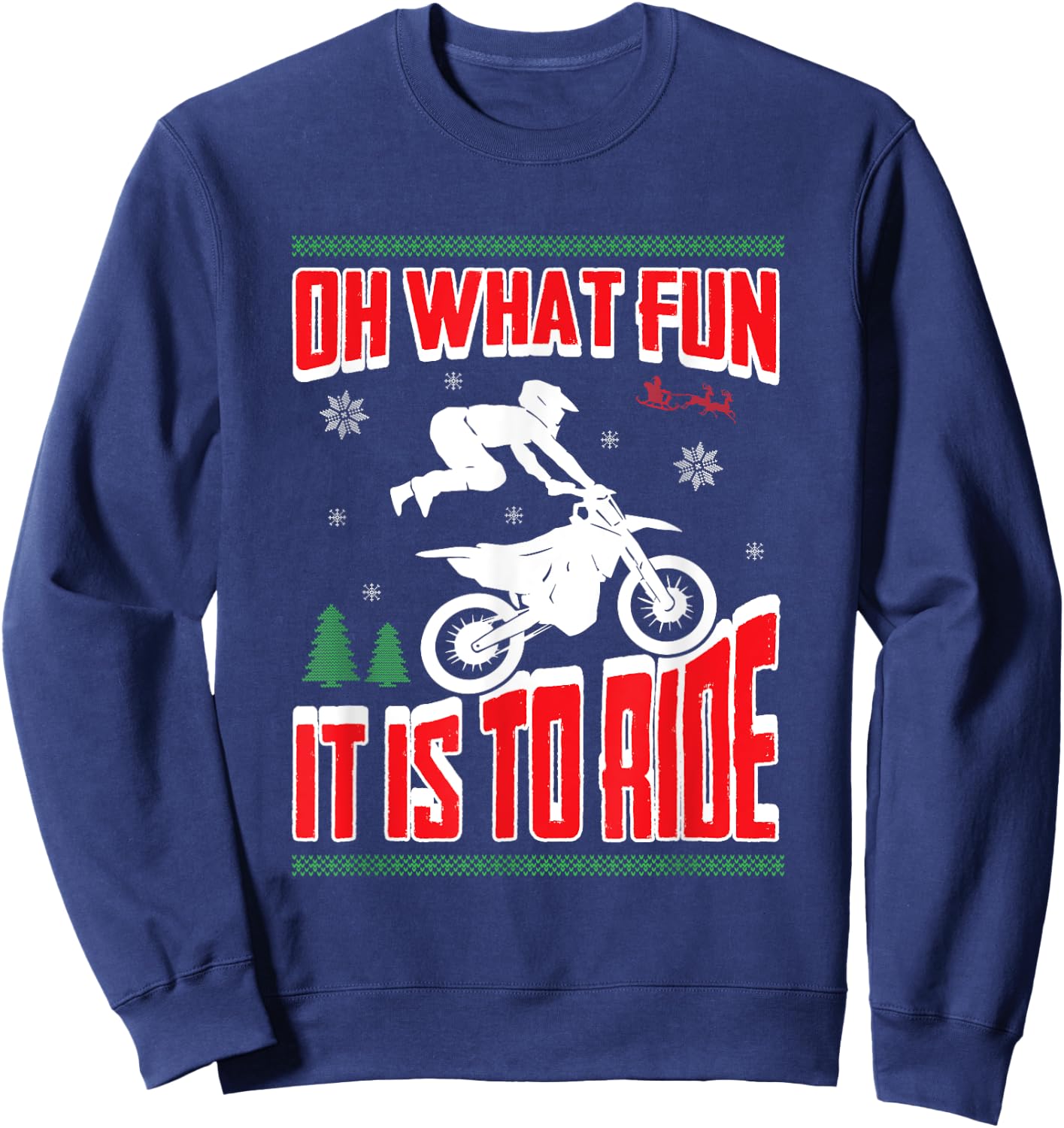 Ugly Christmas Dirt Bike Motocross Xmas T Shirt Sweatshirt - Sweatshirt | Navy