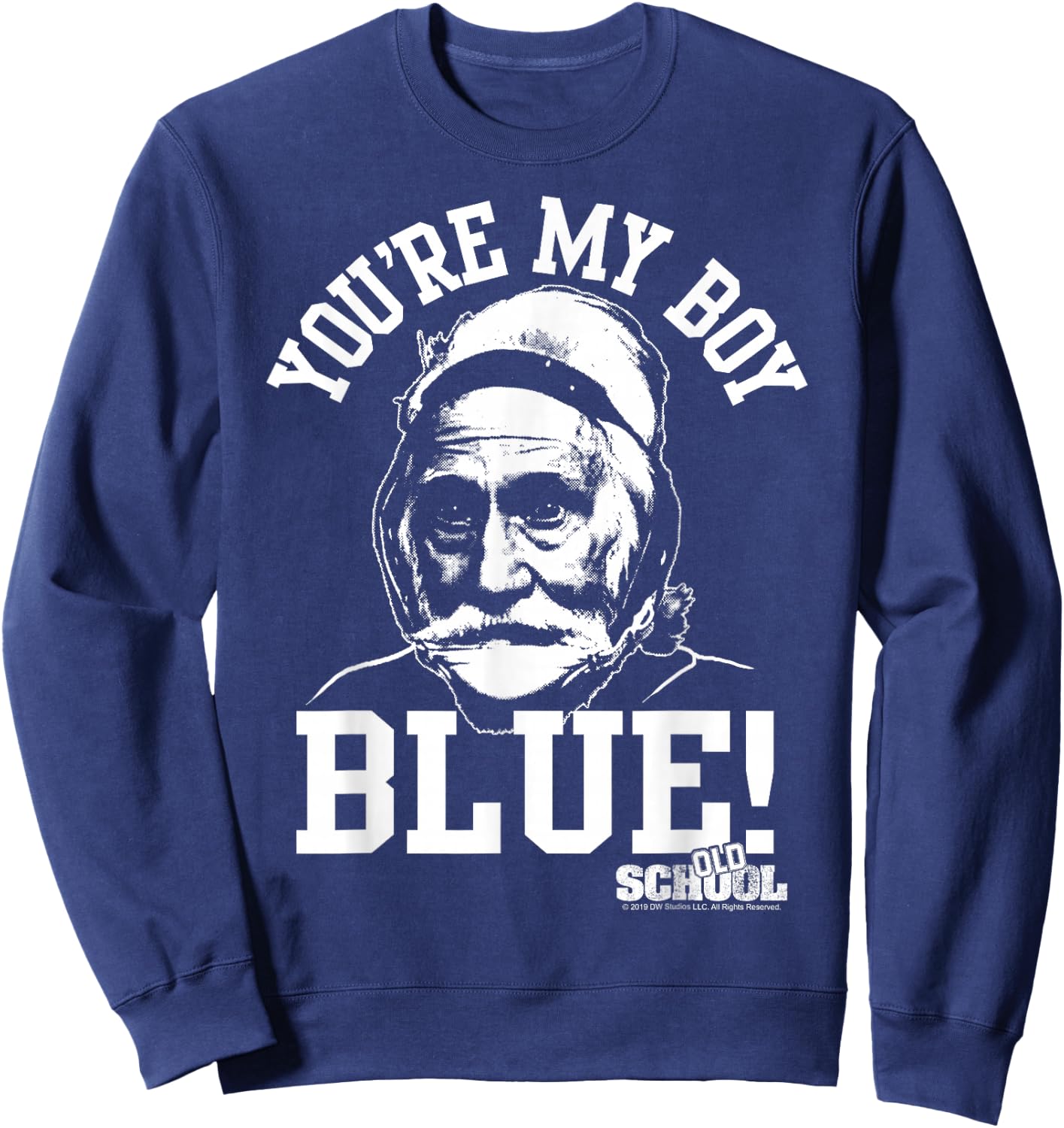 Old School You're My Boy Blue Sweatshirt - Sweatshirt | Navy