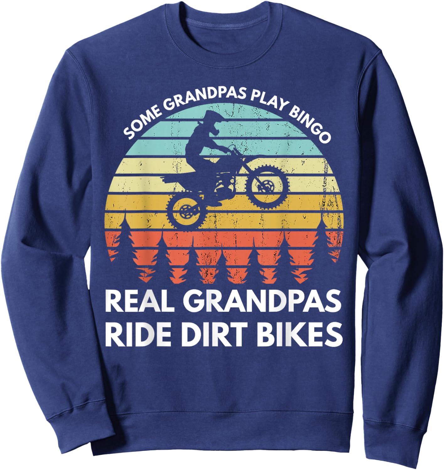 Funny Grandpa Motocross Dirt Bike Rider Motocross Braaap Sweatshirt - Sweatshirt | Navy