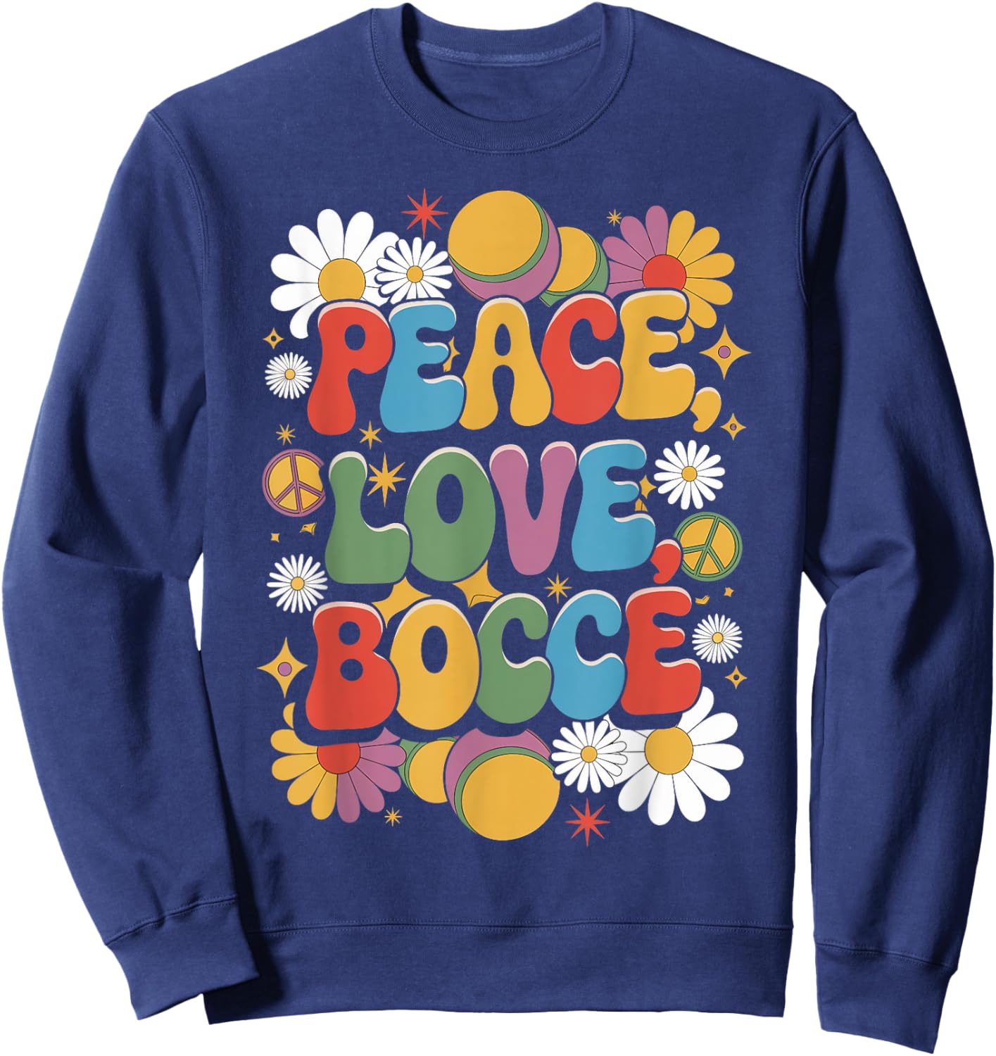 Peace Love Bocce 60s 70s Hippie Retro Bocce Player Sweatshirt - Sweatshirt | Navy