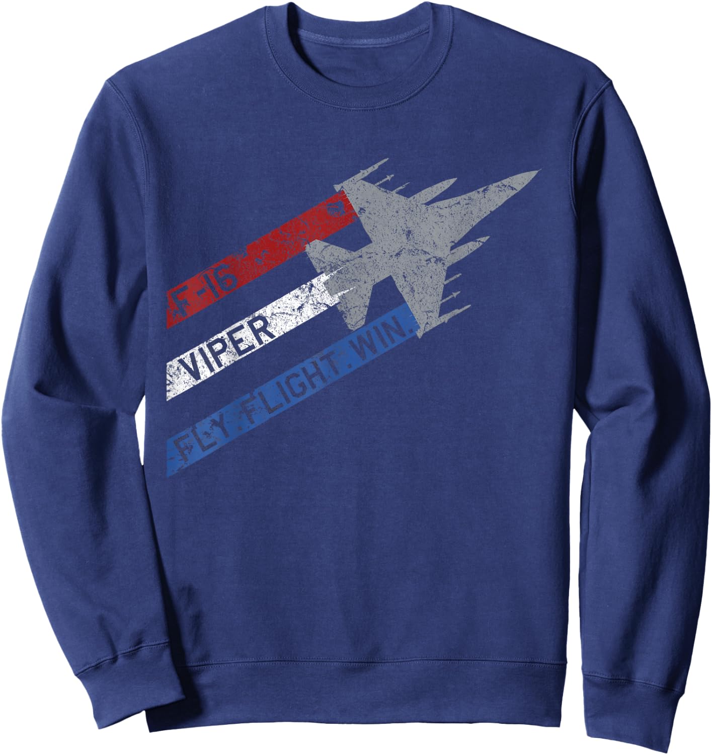 F-16 "Viper" Jet Fighter Airplane Fly Fight Win Sweatshirt - Sweatshirt | Navy