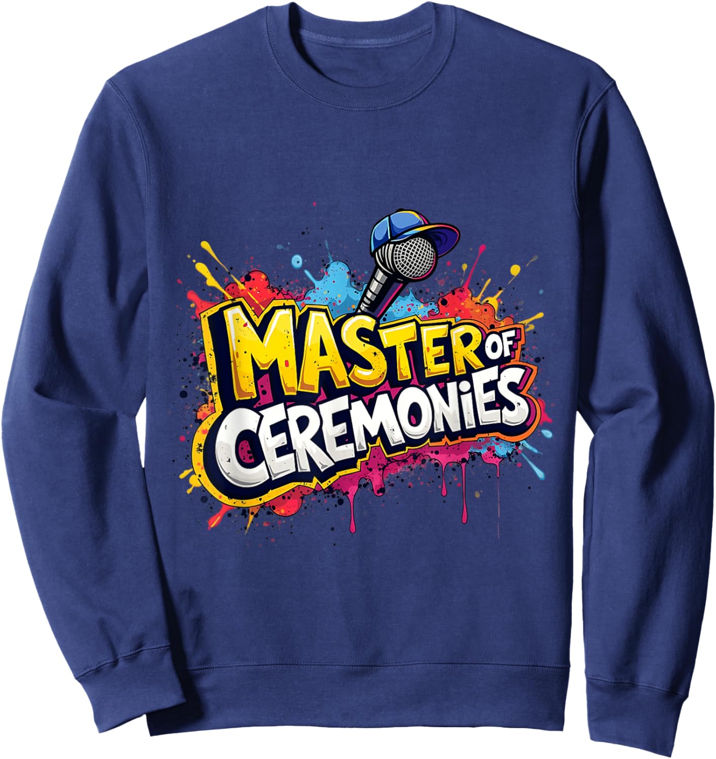 Emcee Microphone Graphic Funny Host Idea Sweatshirt - Sweatshirt | Navy