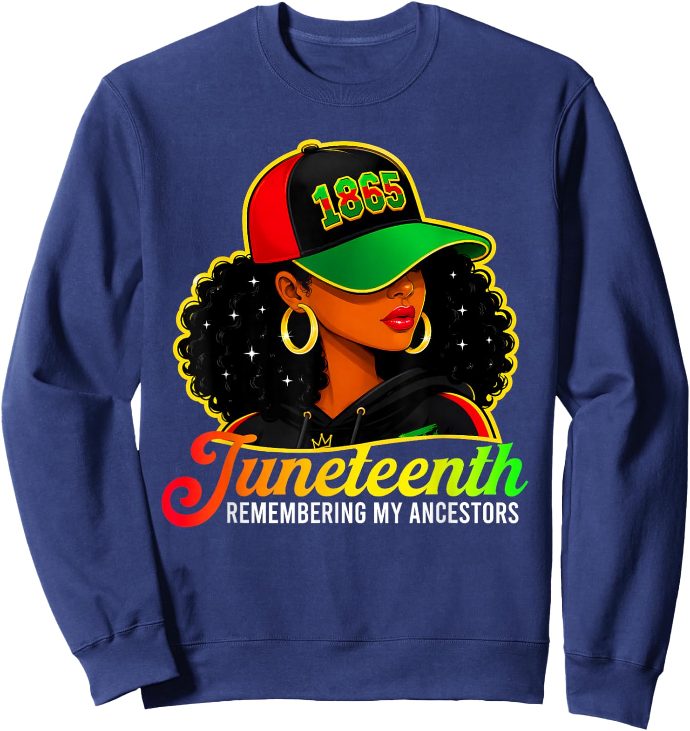 Juneteenth Remembering My Ancestors Black Women Juneteenth Sweatshirt - Sweatshirt | Navy