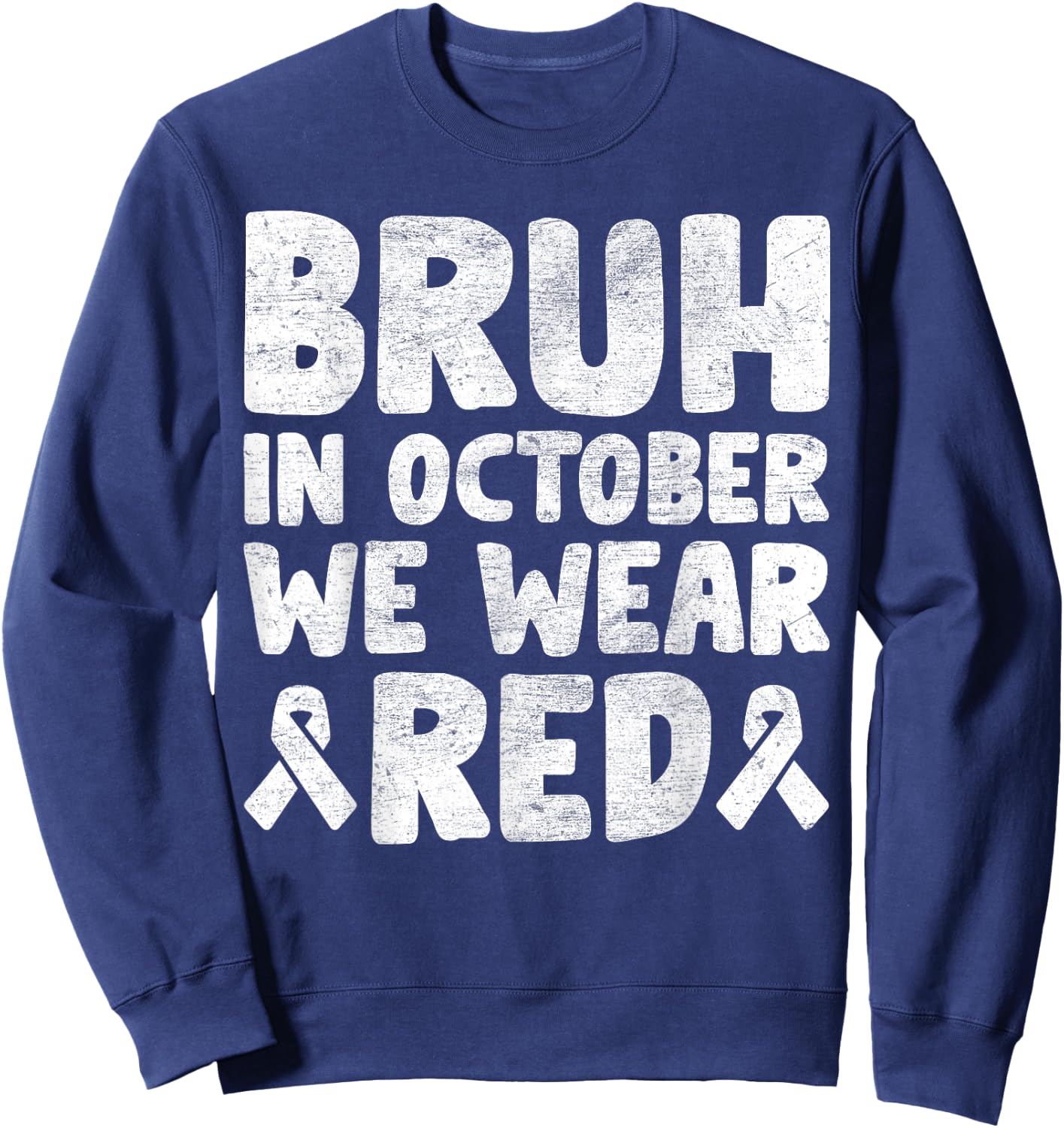Red Ribbon Week Shirt for Kids Boys Bruh In October Wear Red Sweatshirt - Sweatshirt | Navy