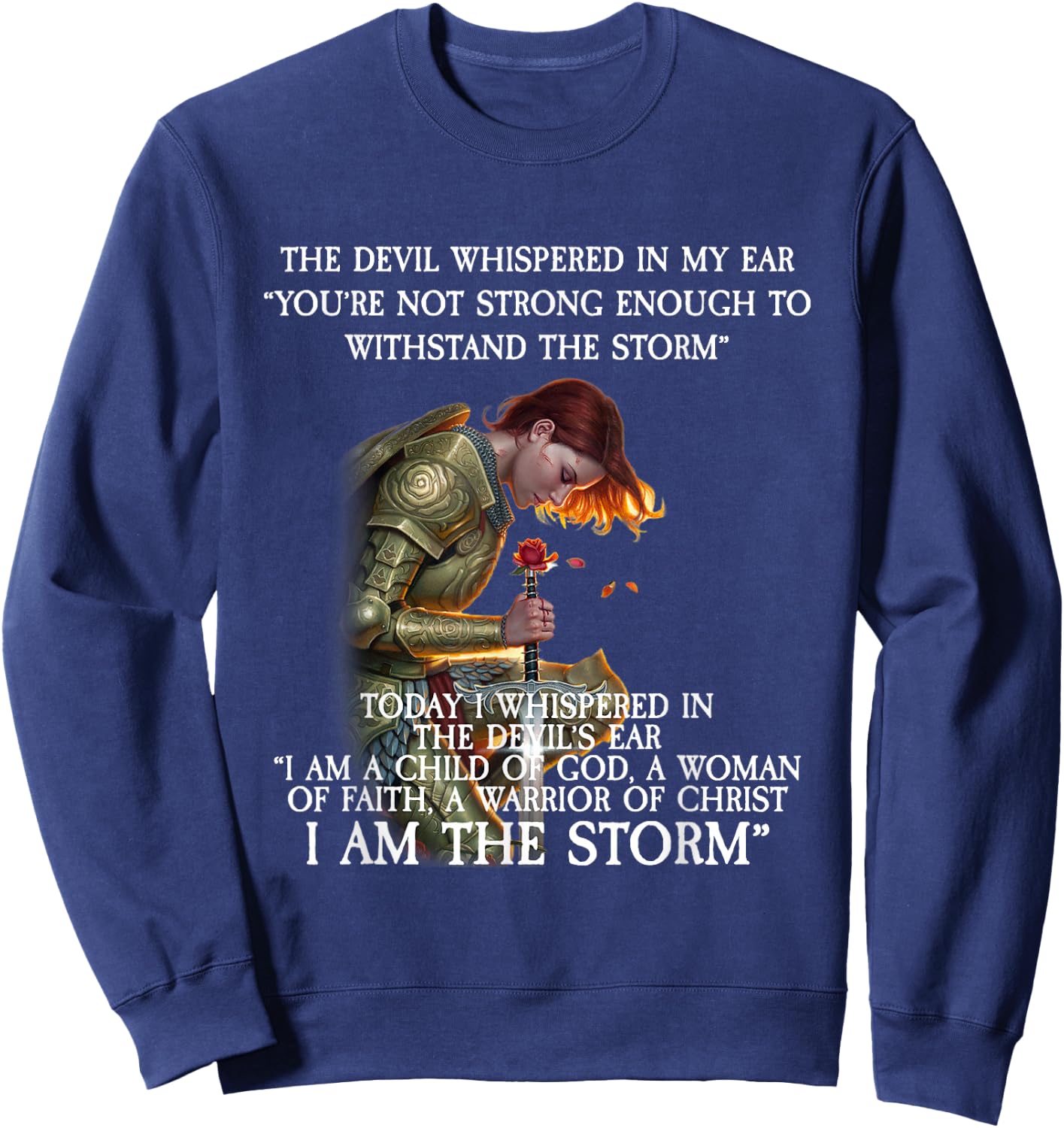 You are not strong enough to withstand THE STORM Sweatshirt - Sweatshirt | Navy