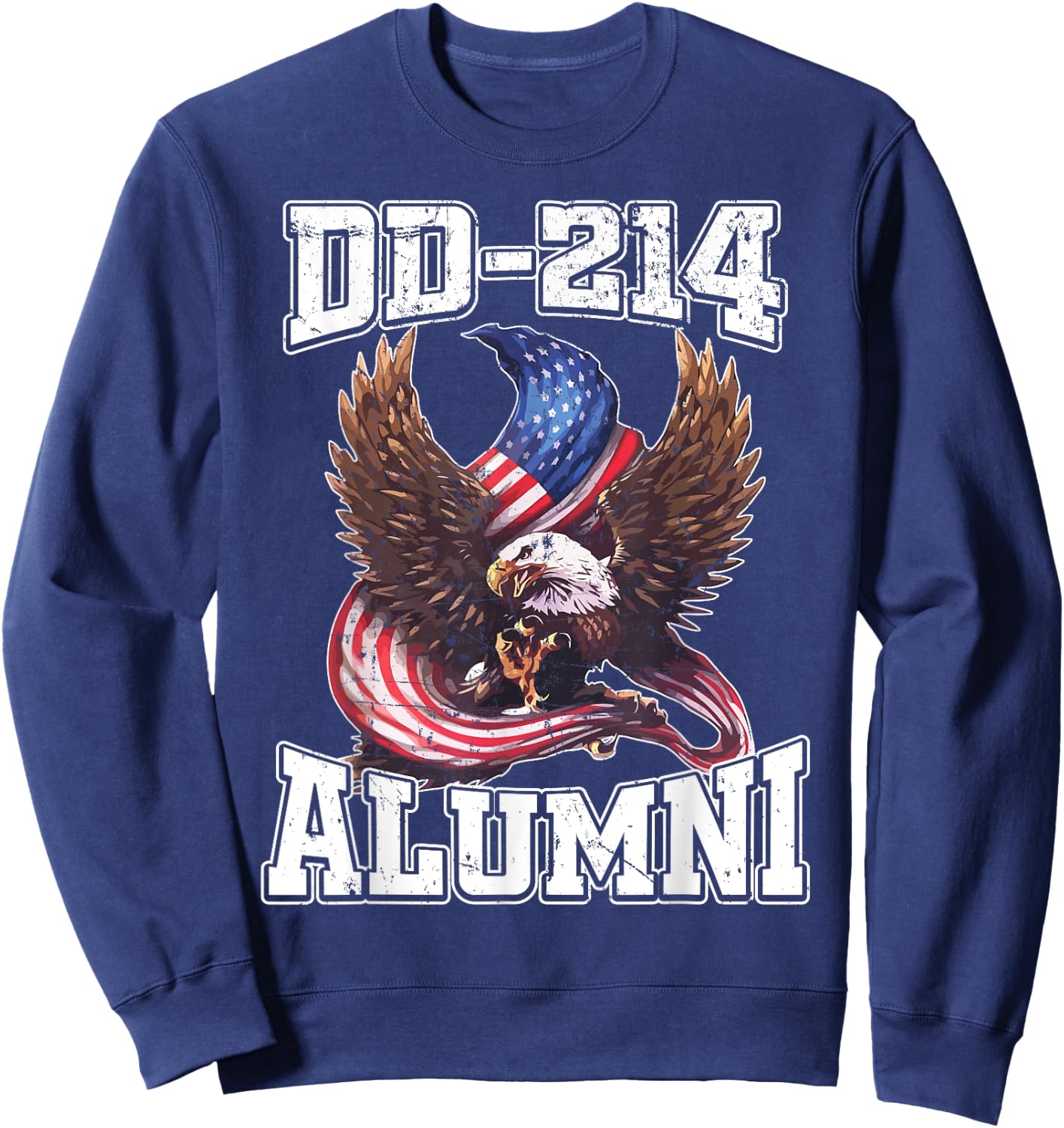 DD 214 DD-214 Alumni Shirt Military Veteran Sweatshirt - Sweatshirt | Navy