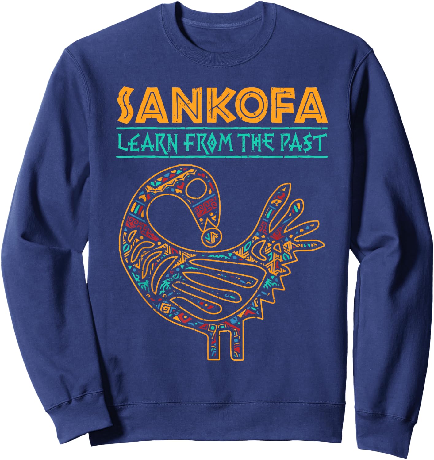 Black History Sankofa African Bird Juneteenth Sweatshirt - Sweatshirt | Navy