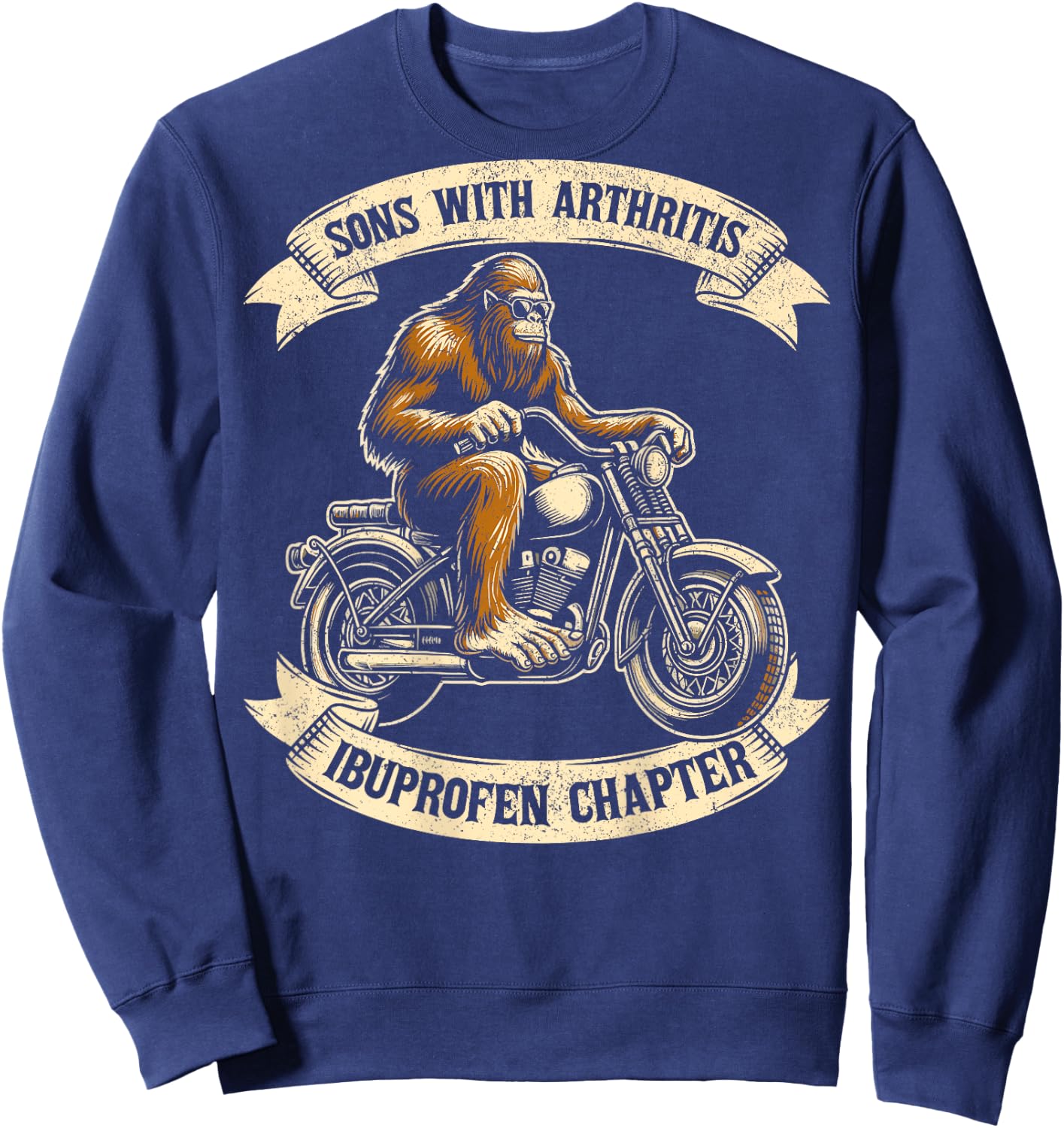 Bigfoot sons with arthritis ibuprofen chapter design on back Sweatshirt - Sweatshirt | Navy