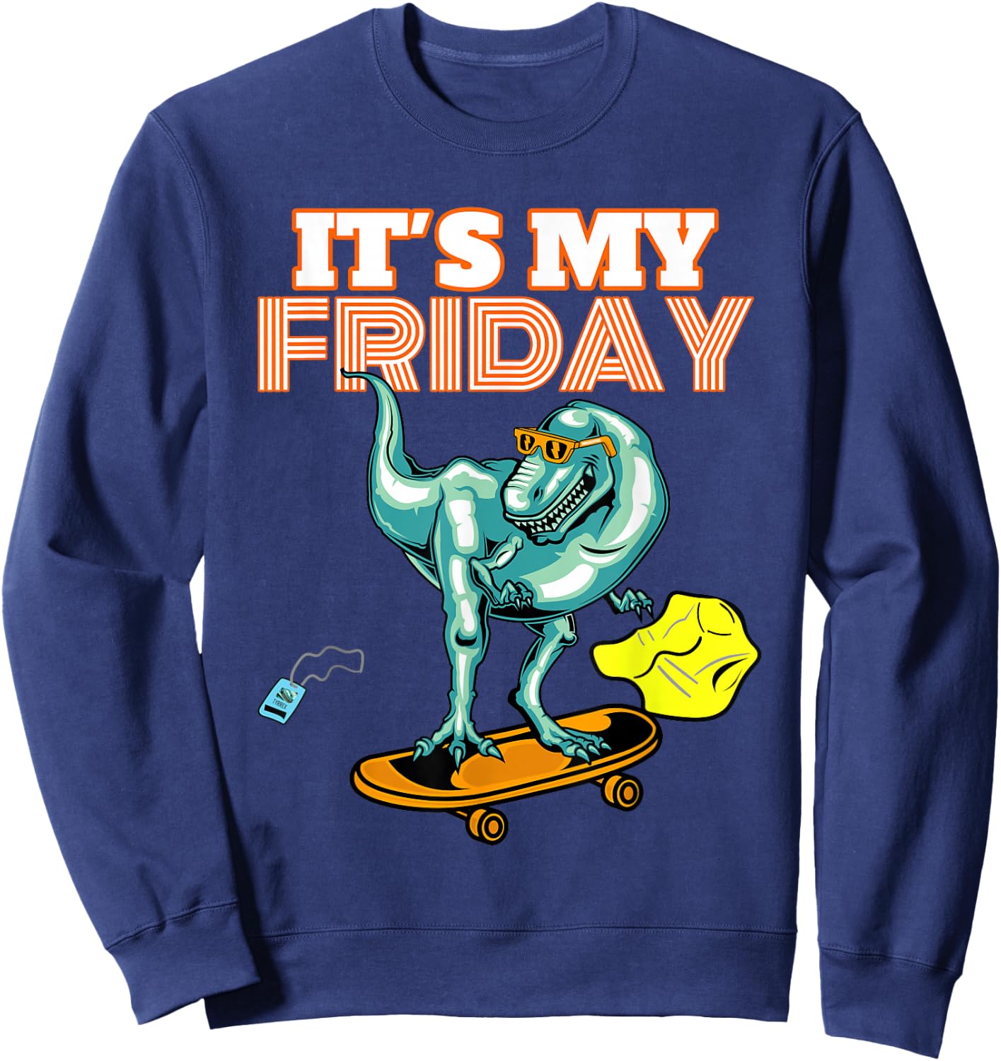 It's My Friday T Shirt for Associates Sweatshirt - Sweatshirt | Navy