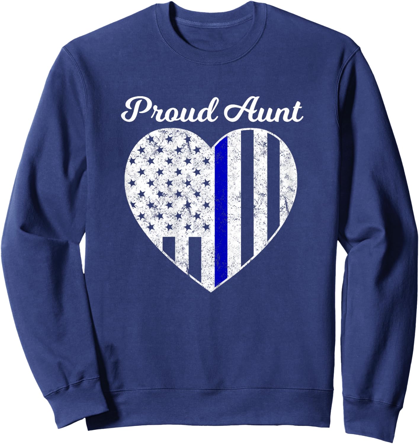 Proud Aunt of A Police Officer Thin Blue Line Sweatshirt - Sweatshirt | Navy