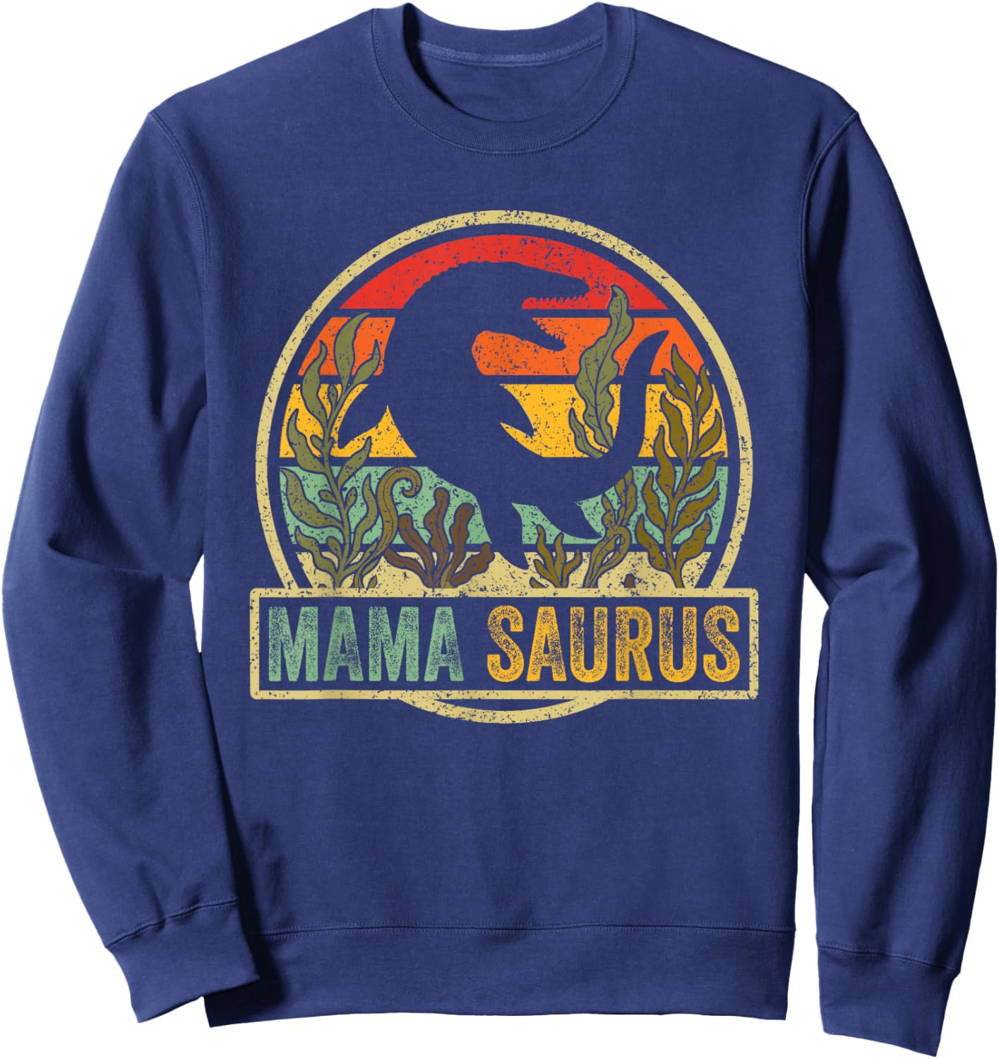 Vintage Retro Mama Saurus SeaRex Mosasaurus Dinosaur Women Sweatshirt - Sweatshirt | Navy