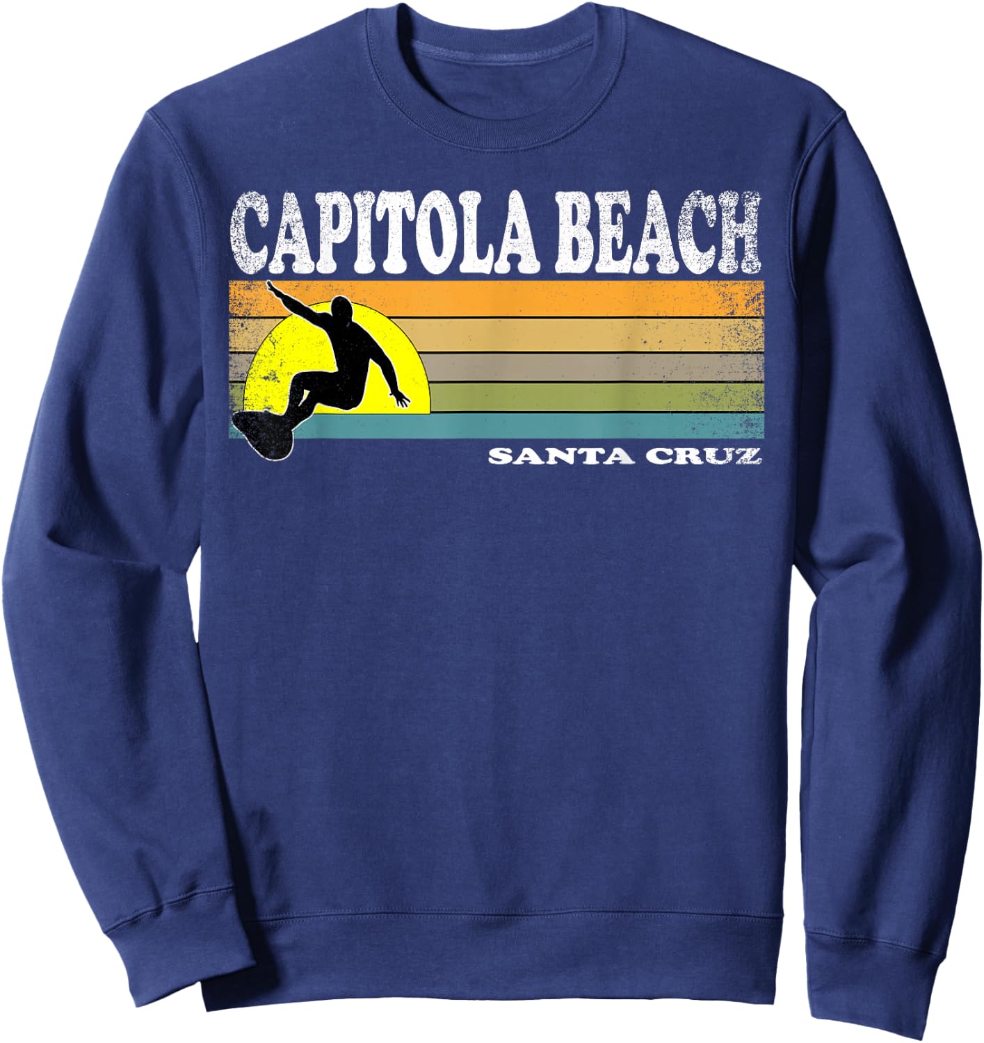 Vintage Capitola Beach Santa Cruz Retro California Surfer Sweatshirt - Sweatshirt | Navy