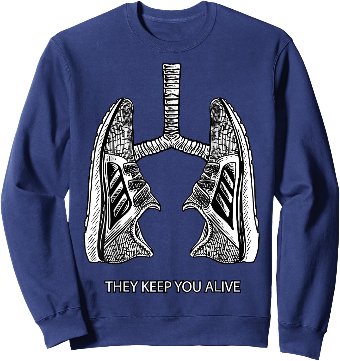 Running They Keep You Alive - Miles Runner Shoes Sweatshirt - Sweatshirt | Navy