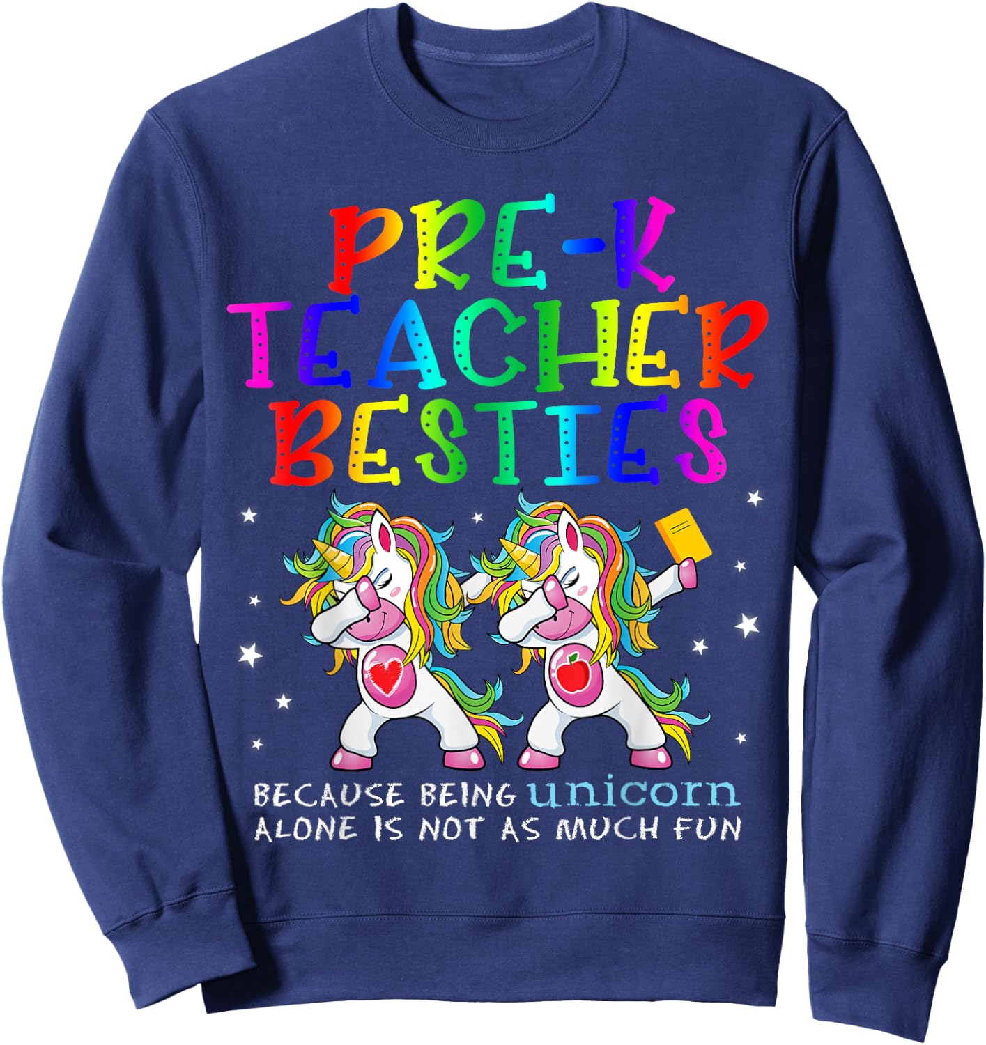 Pre-K Teacher Besties Teacher's Day Best Friend Women Sweatshirt - Sweatshirt | Navy
