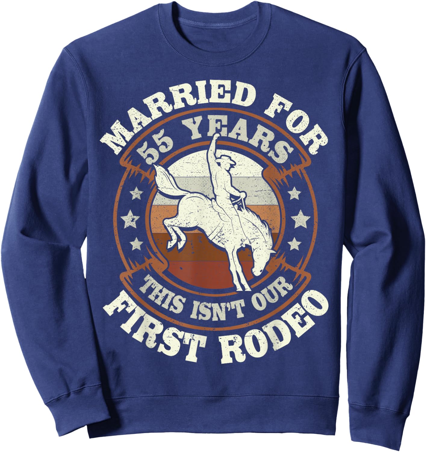 55 Years Married Cowboy 55th Wedding Anniversary Rodeo Sweatshirt - Sweatshirt | Navy